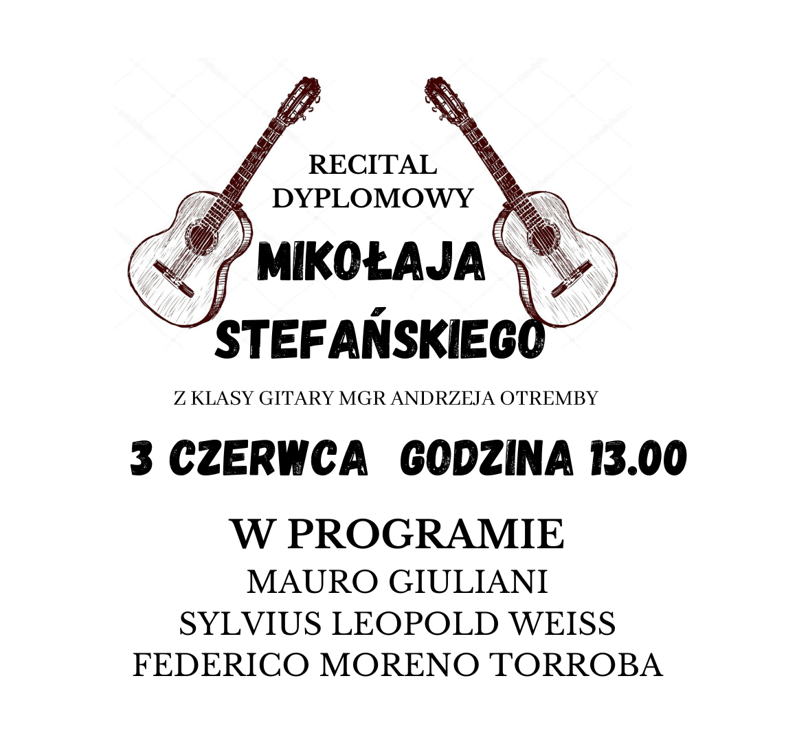 Plakat na Recital dyplomowy Mikołaja Stefańskiego