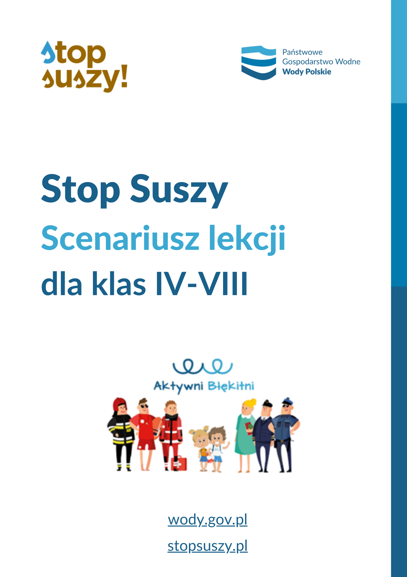 Stop Suszy - scenariusz lekcji dla klas IV-VIII