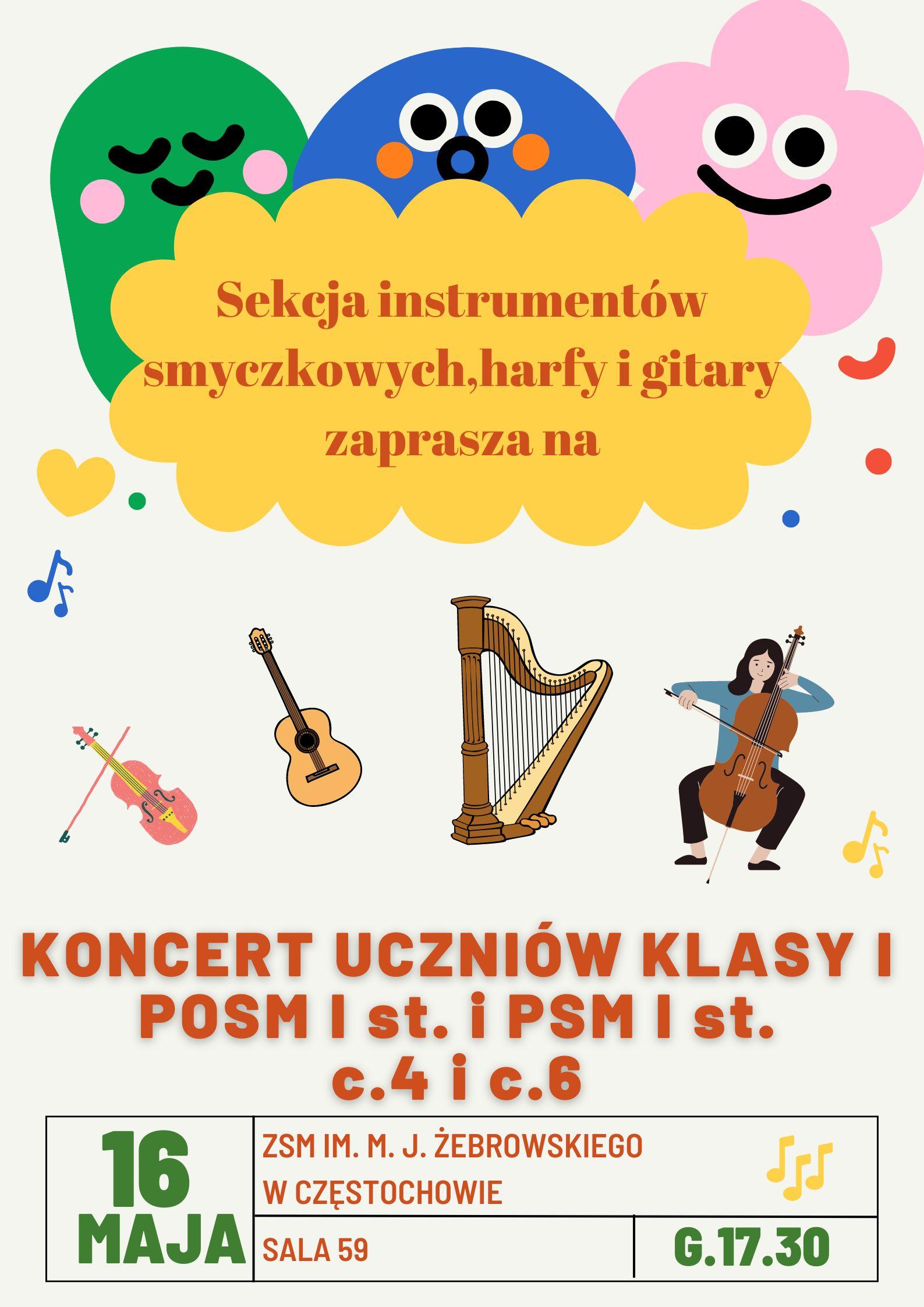 Jasne tło, kolorowe chmurki i namalowane instrumenty, informacje dotyczące koncertu 16 maja sekcji smyczkowej, harfy i gitary, klasa I