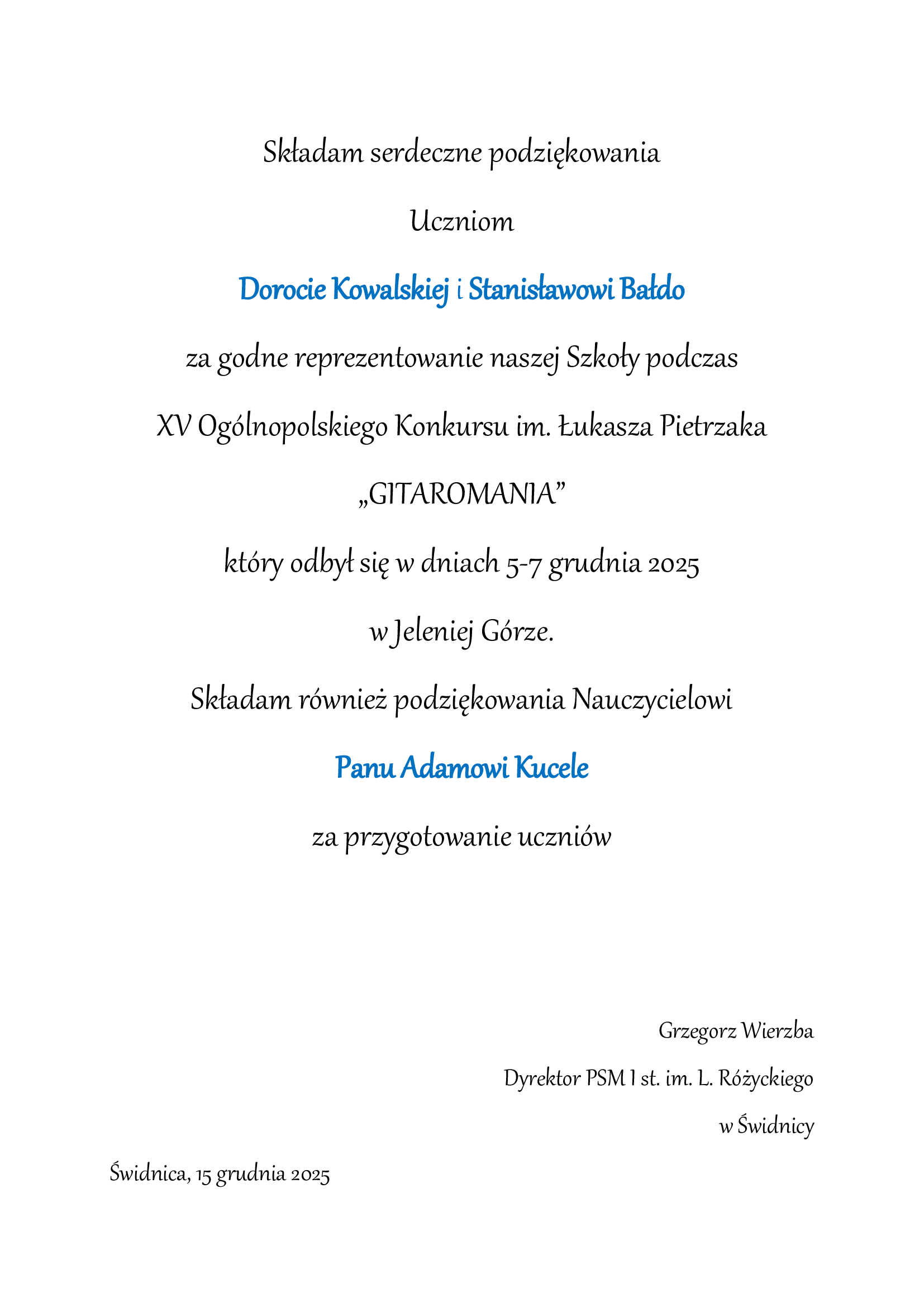 Na białym tle czarna ozdobna czcionka Strona zawiera podzękowanie za udział w konkursie " Gitaromania"