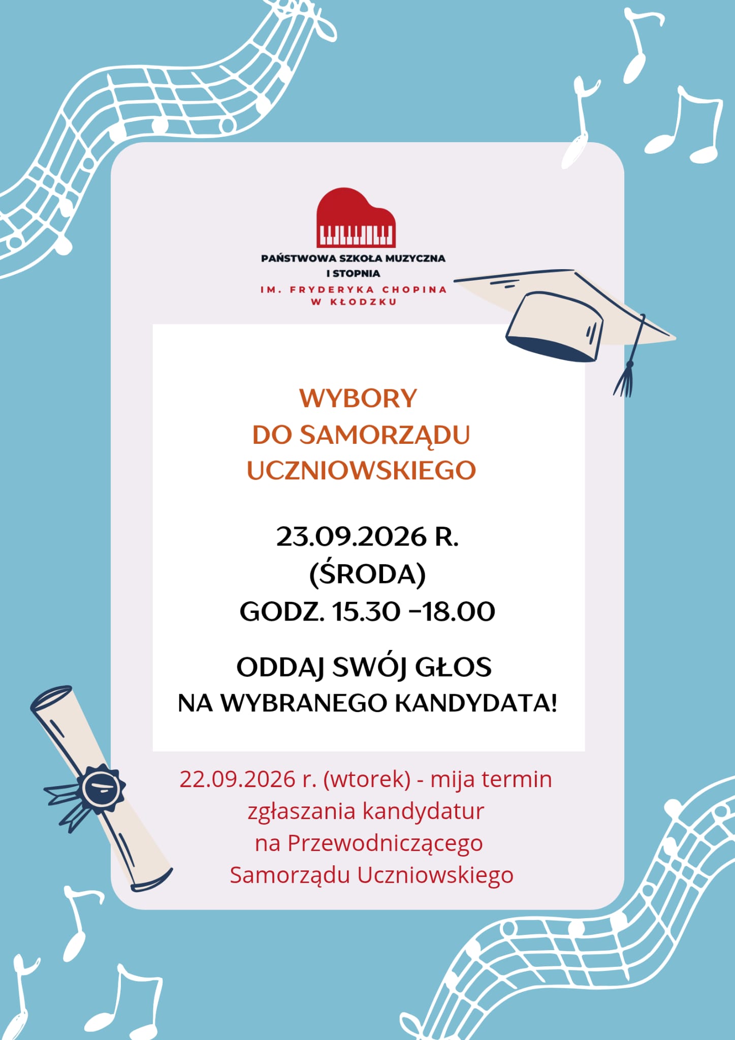 Plakat informujący o wyborach do Samorządu Uczniowskiego w Państwowej Szkole Muzycznej I stopnia im. Fryderyka Chopina w Kłodzku. Głosowanie odbędzie się 23 września 2026 r. w godz. 15:30–18:00. Termin zgłaszania kandydatur upływa 22 września