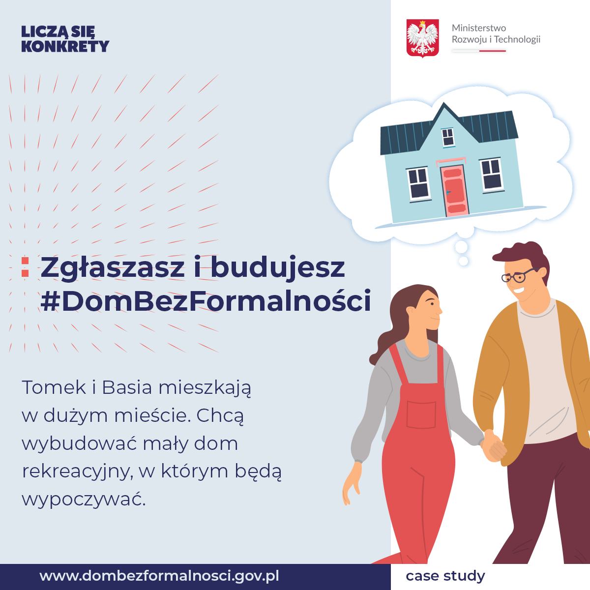 Grafika z podpisem: Tomek i Basia mieszkają w dużym mieście. Chcą wybudować mały dom rekreacyjny, w którym będą wypoczywać.