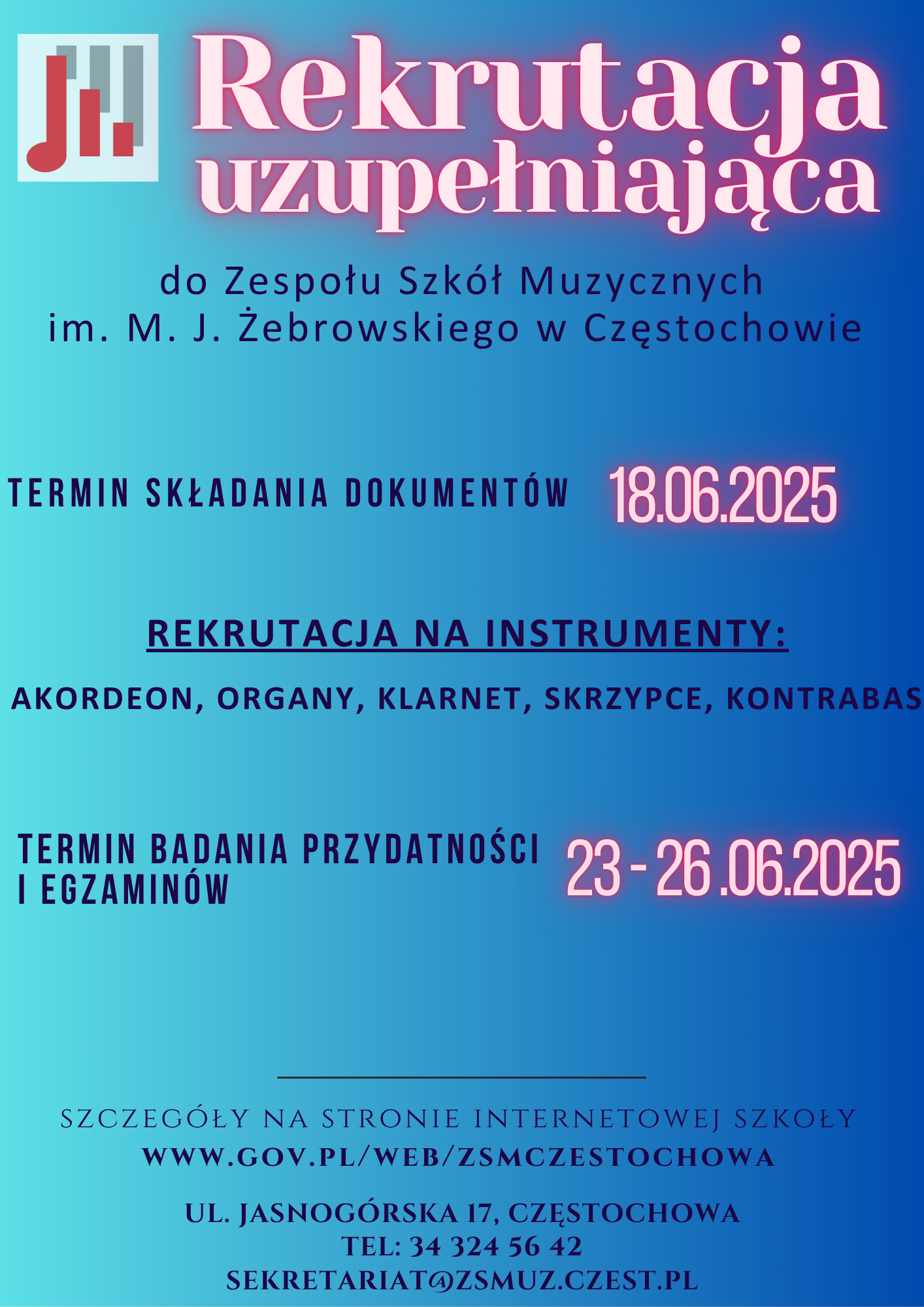 Niebieskie tło, logo szkoły, tekst dotyczący rekrutacji uzupełniającej do ZSM