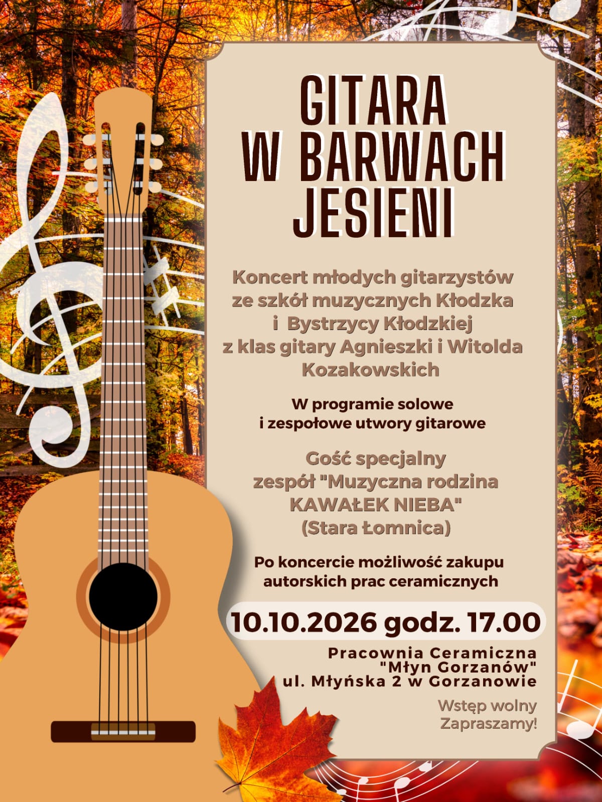 Plakat koncertu „Gitara w barwach jesieni” – jesienny las w tle, gitara oraz informacje o koncercie młodych gitarzystów, który odbędzie się 10 października 2026 r. o godz. 17:00 w Pracowni Ceramicznej „Młyn Gorzanów”. Wstęp wolny.