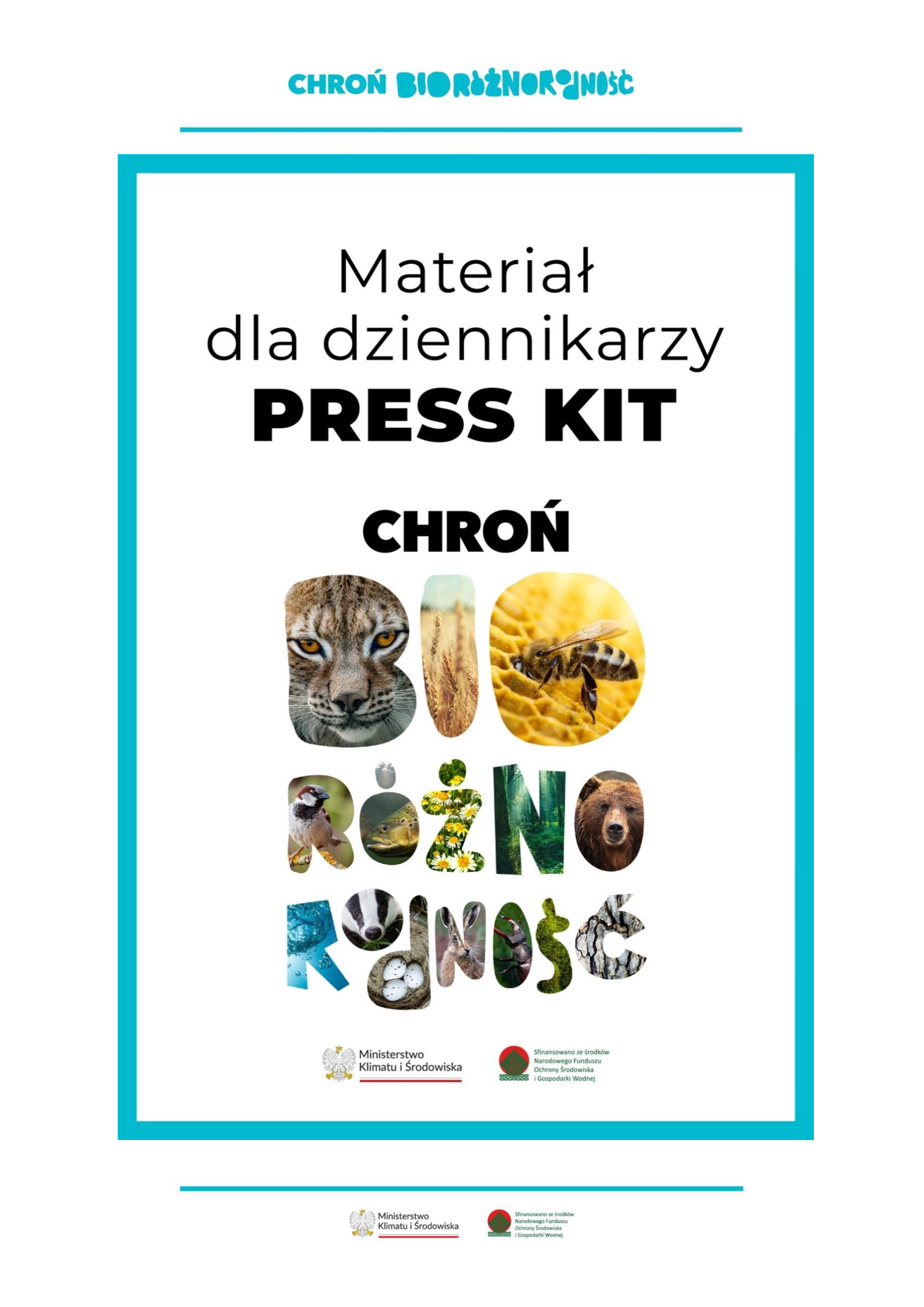 Press kit kampanii Chroń Bioróżnorodność