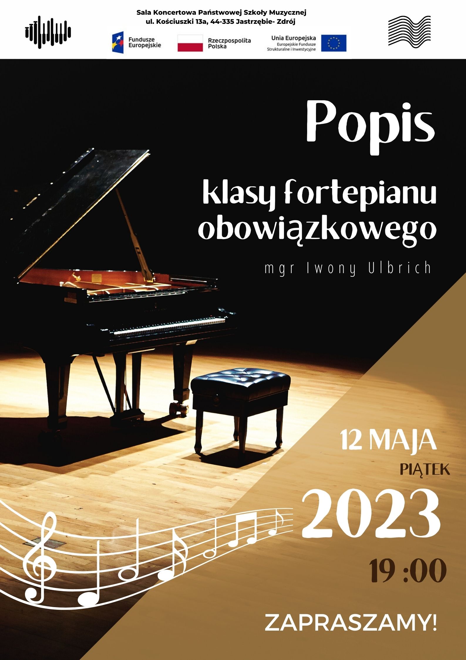12.05.2023 Plakat na popis klasy fortepianu obowiązkowego