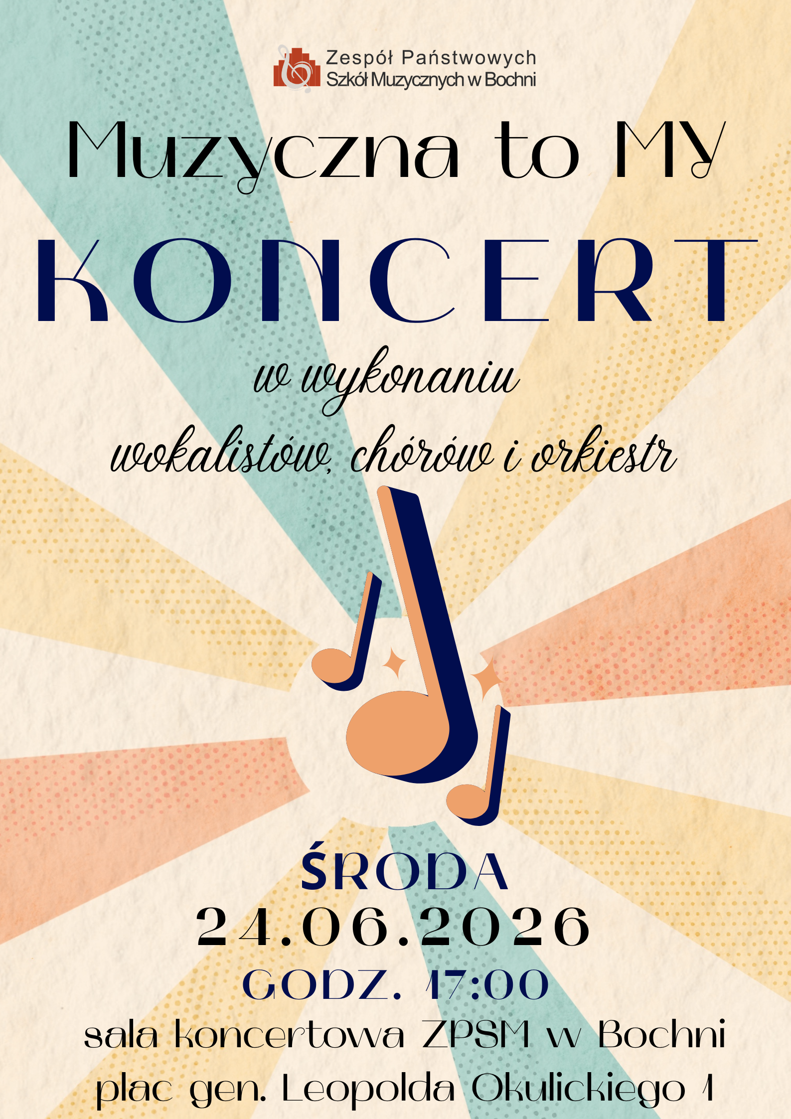 KONCERT w wykonaniu wokalistów, chórów i orkiestr, 24.06.2026 r. 