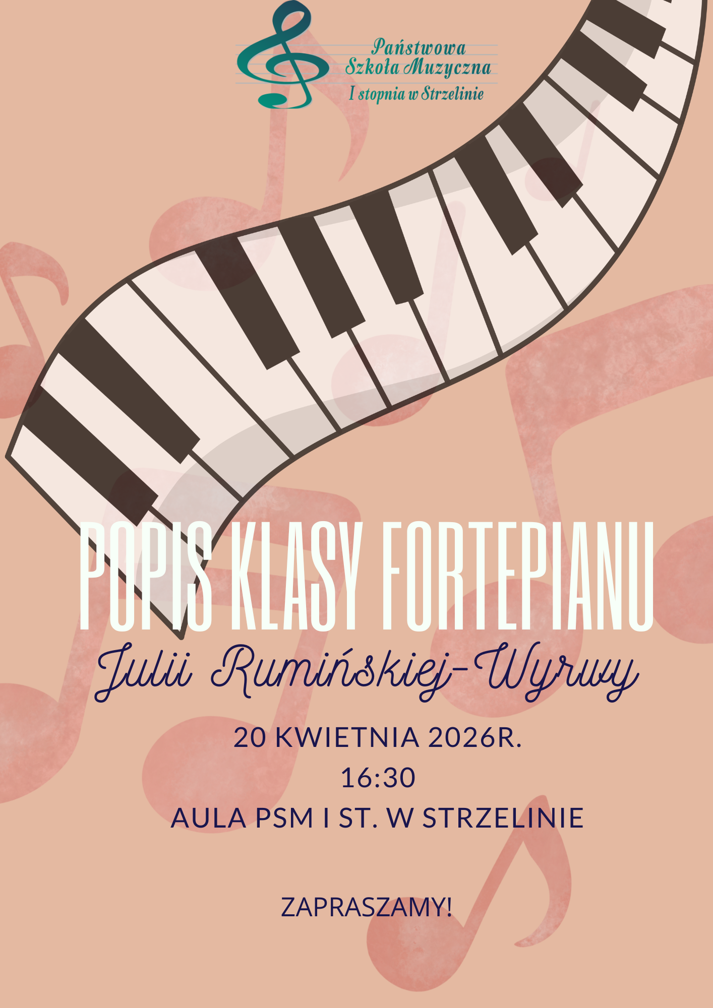 Popis klasy fortepianu Julii Rumińskiej-Wyrwy - 20.04.2026r.