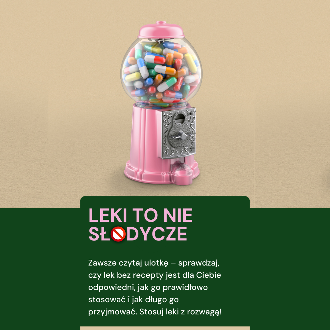 Leki to nie słodycze