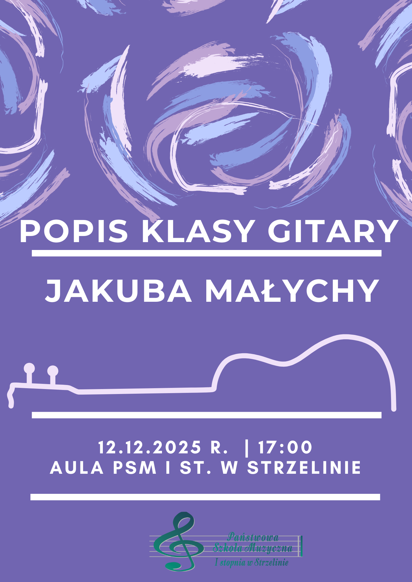 Popis klasy gitary mgra Jakuba Małychy - 12.12.2025 r.