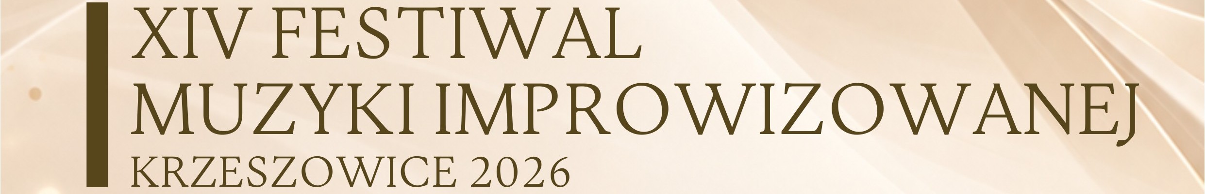 Baner z tekstem: XIV FESTIWAL MUZYKI IMPROWIZOWANEJ KRZESZOWICE 2026