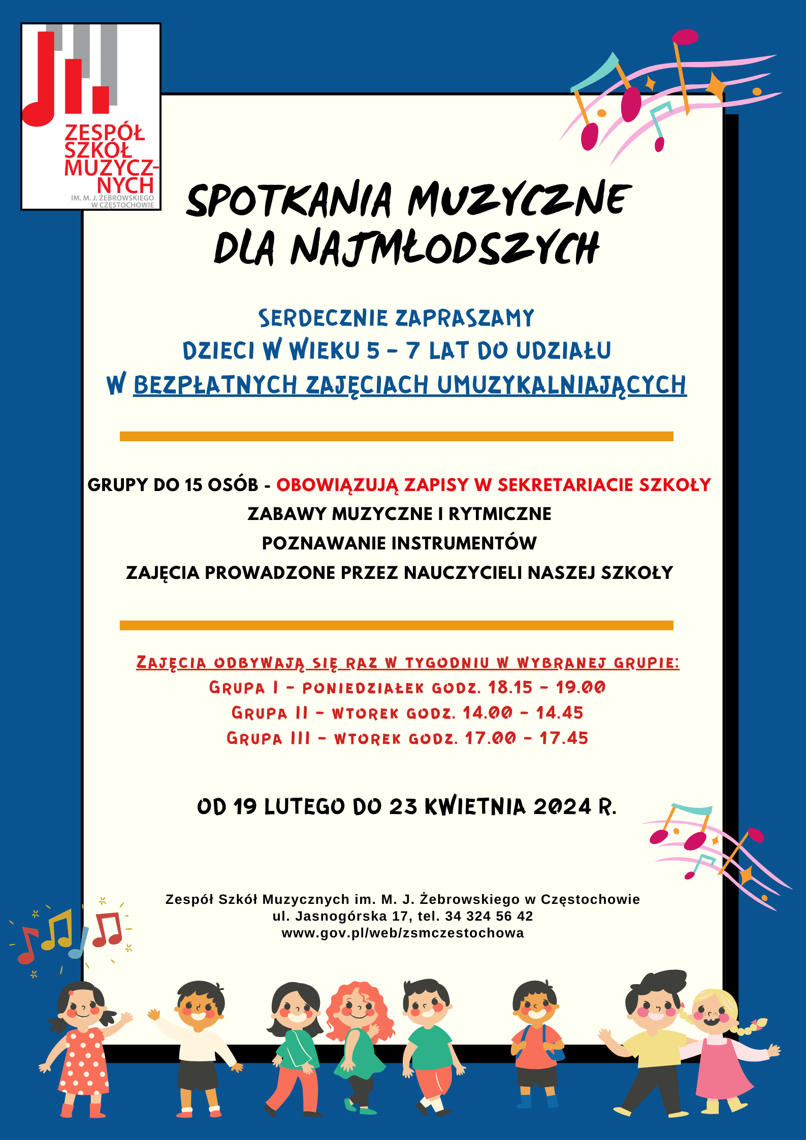 Granatowo kremowe tło, na dole namalowane kolorowe dzieci, w górnym lewym rogu logo szkoły, na środku informacje dotyczące zajęć umuzykalniających dla dzieci 5-7 lat.