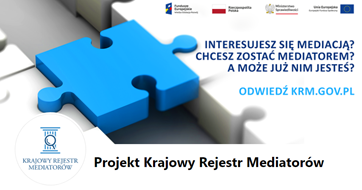 baner "Interesujesz się miediacją? Chcesz zostać mediatorem? A może już nim jesteś? Odwiedź krm.gov.pl"
