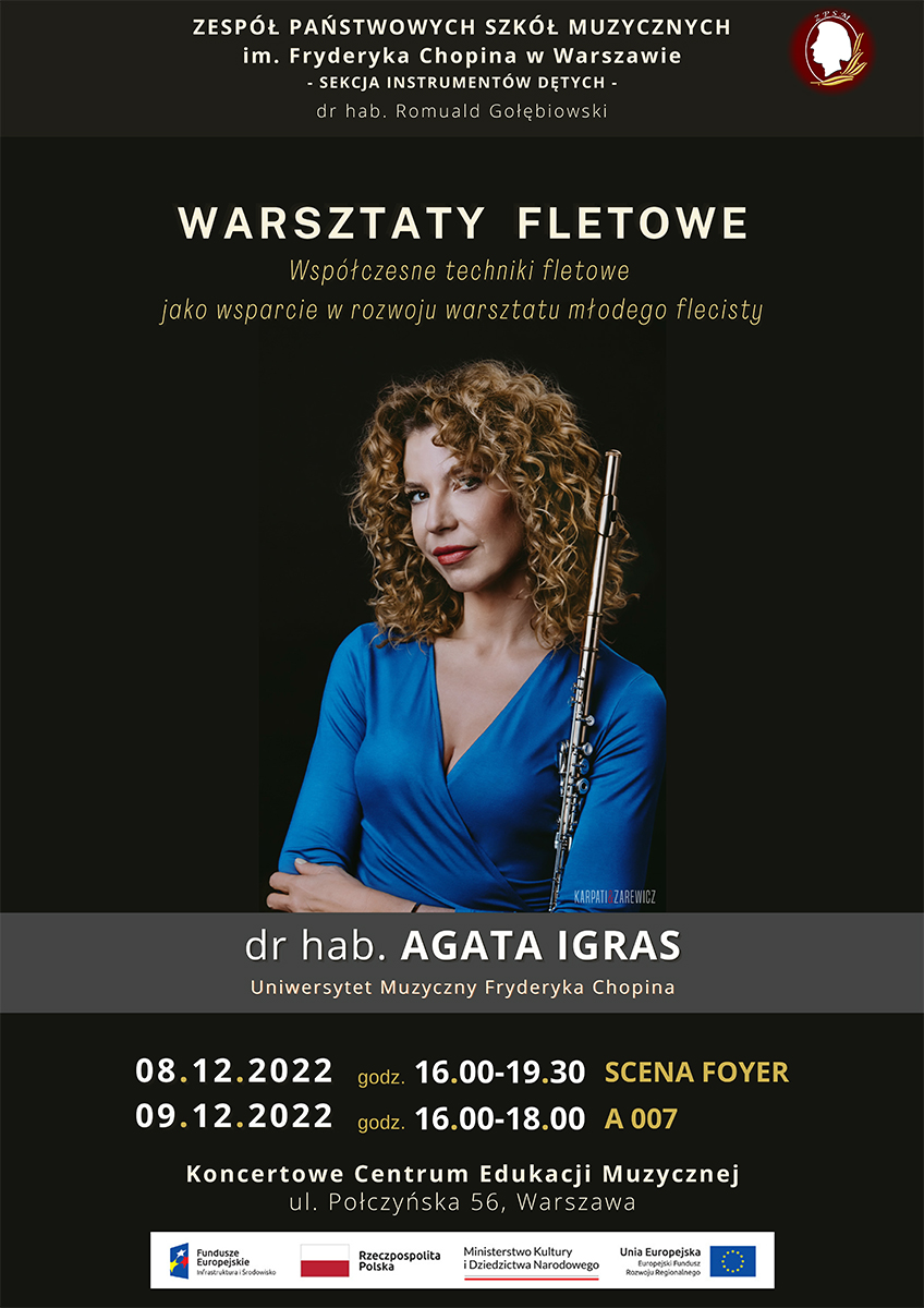 Warsztaty FLETOWE - dr hab. Agata Igras, 8-9.12.2022, Współczesne techniki fletowe jako wsparcie w rozwoju warsztatu młodego flecisty