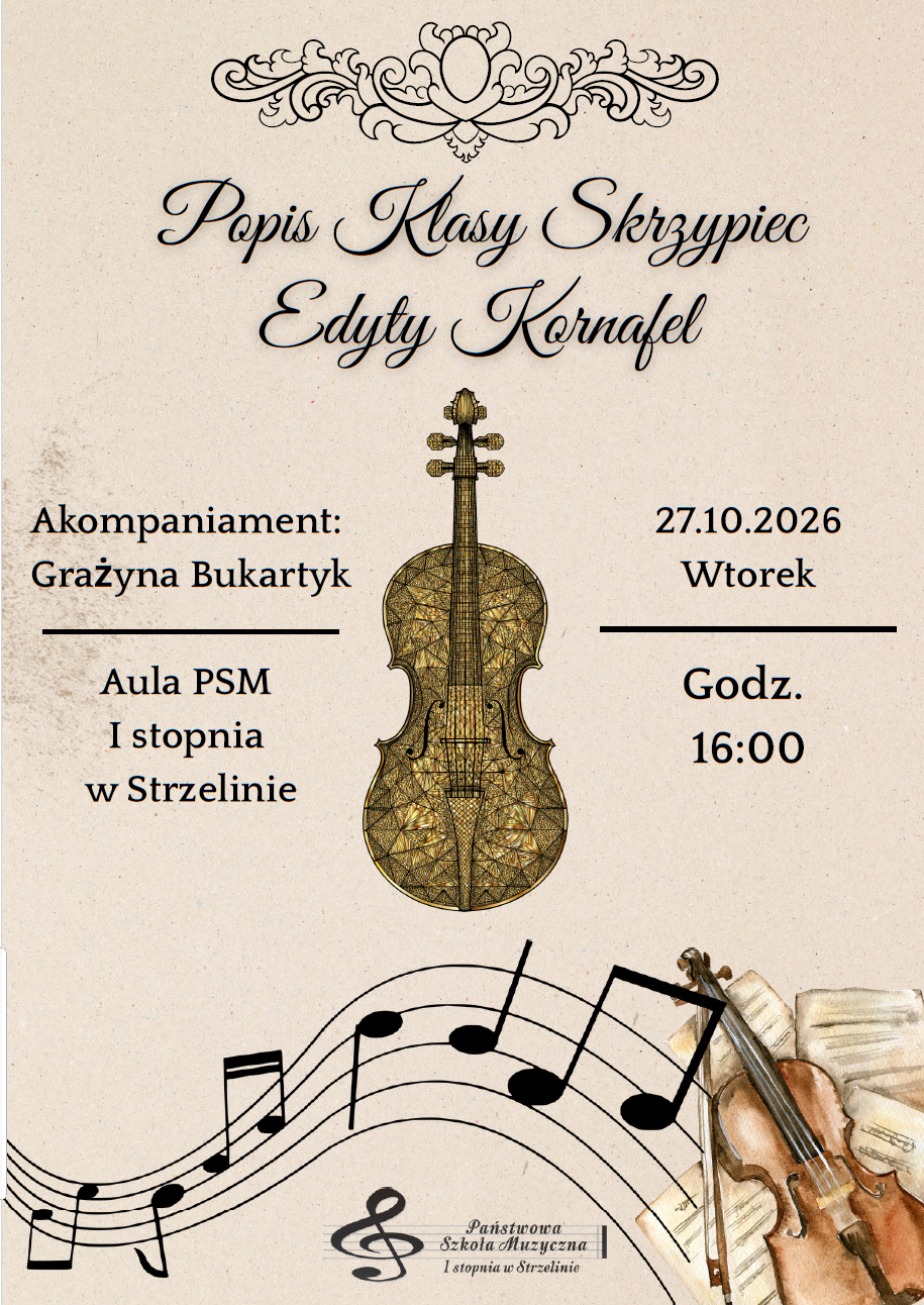 Popis klasy skrzypiec Edyty Kornafel - 27.10.2026