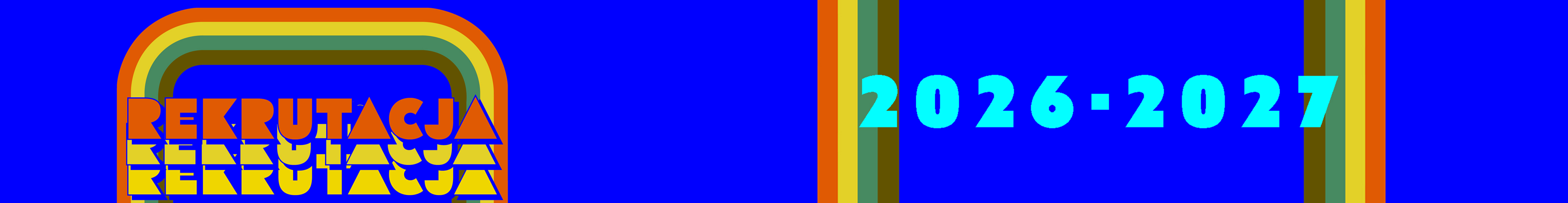 Rekrutacja na rok szkolny 2026/2027