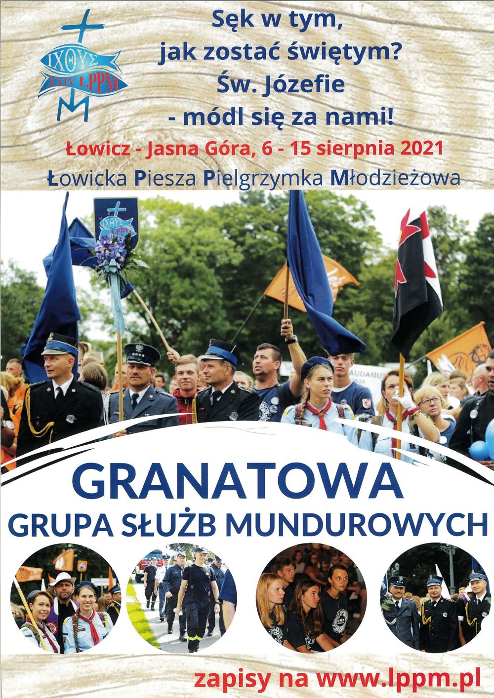 Łowicka Piesza Pielgrzymka Młodzieżowa - Grupa Granatowa Służb Mundurowych