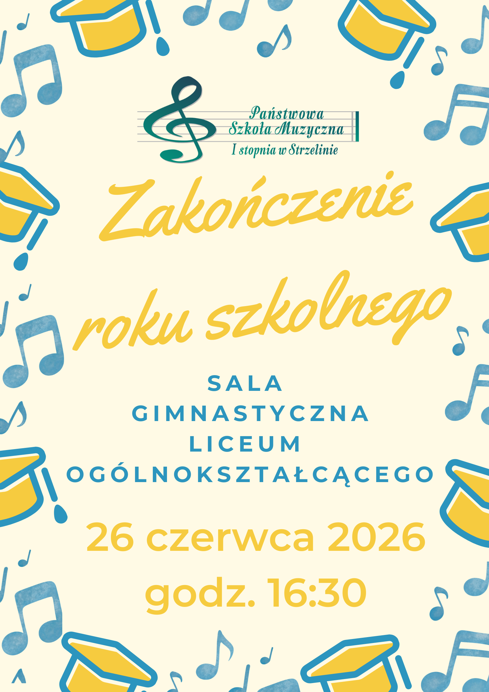 Zakończenie roku szkolnego 2025/2026 - 26.06.2026