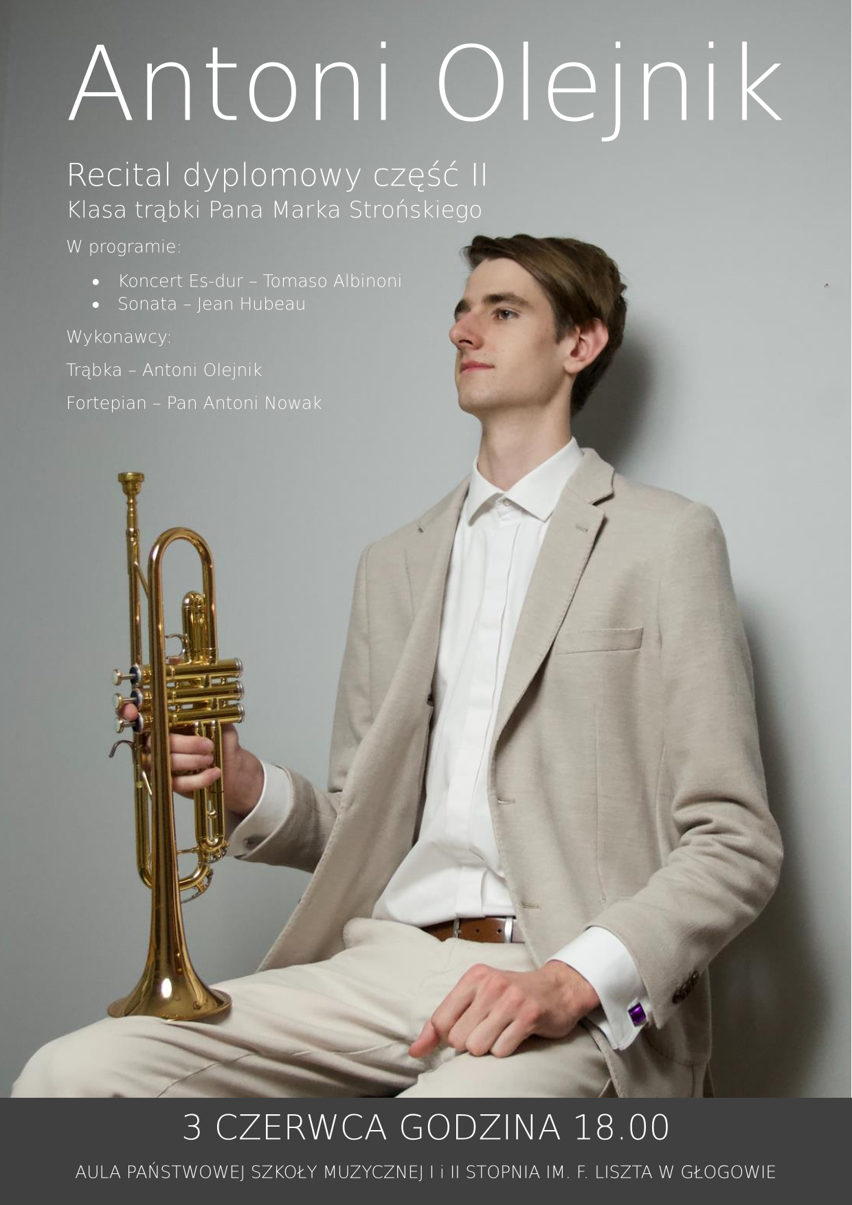 plakat recitalu dyplomowego Antoniego Olejnika