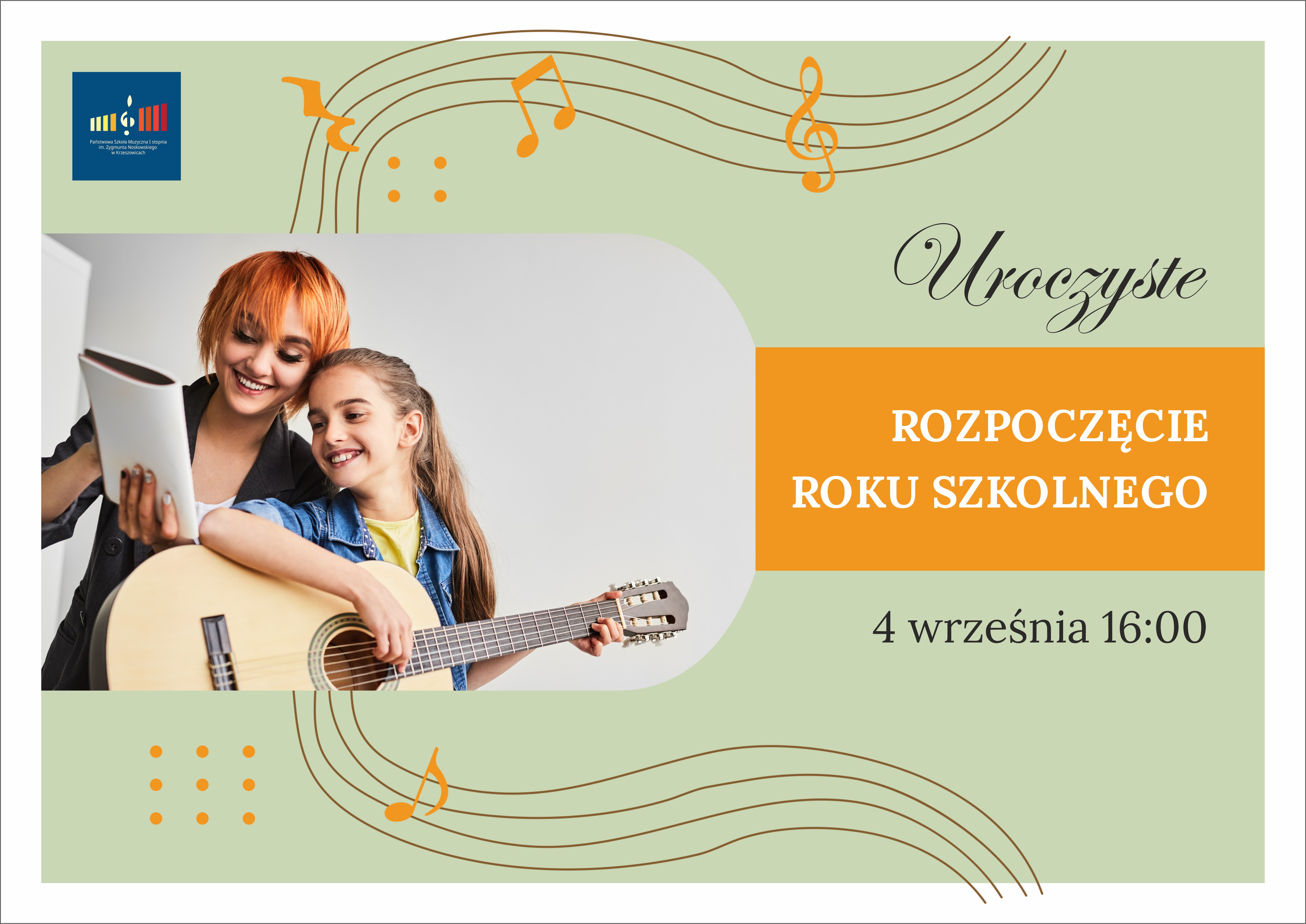 Plakat na zielonkawym tle. Niżej zdjęcie dwóch osób z gitarą. U góry po lewej logo szkoły. Napis po prawej: Uroczyste rozpoczęcie roku szkolnego 2023/2024 4 września16:00 
