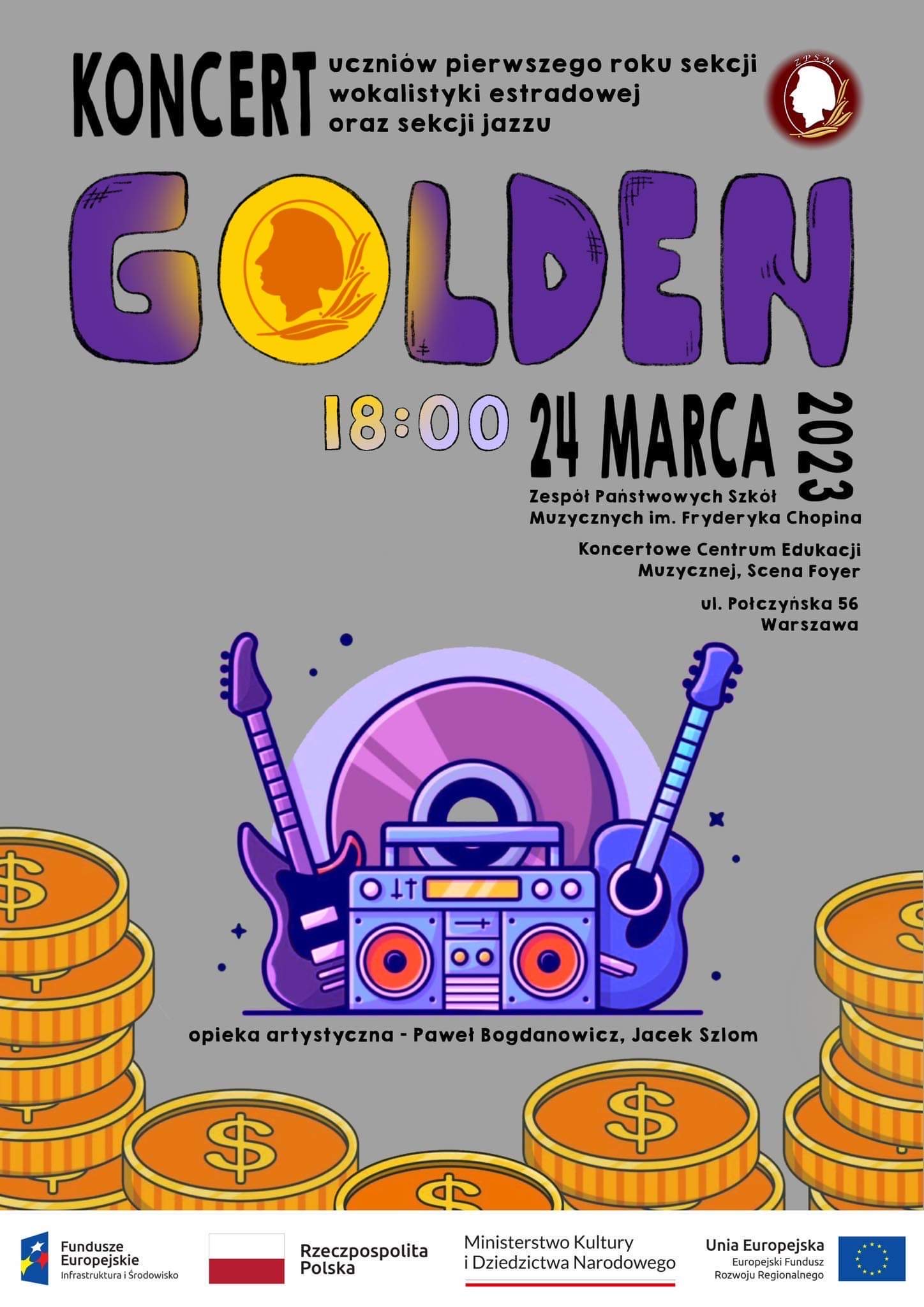 Afisz - Koncert uczniów pierwszego roku Sekcji Wokalno-Estradowej i Sekcji Jazzu, 24.03.2023, godz 18.00, Scena Foyer