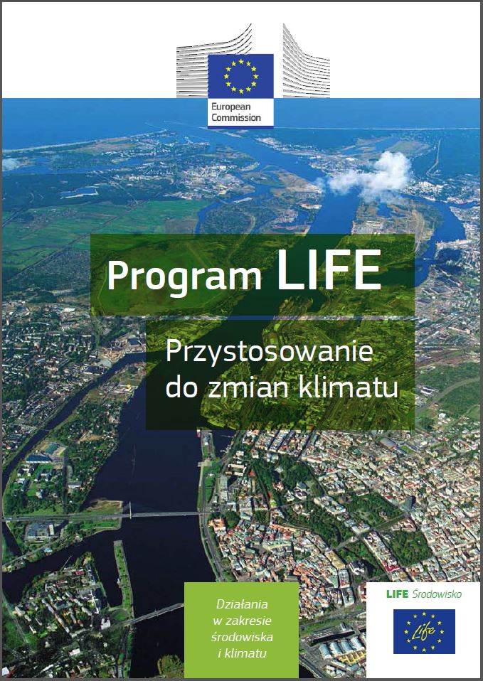 Program LIFE Przystosowanie do zmian klimatu