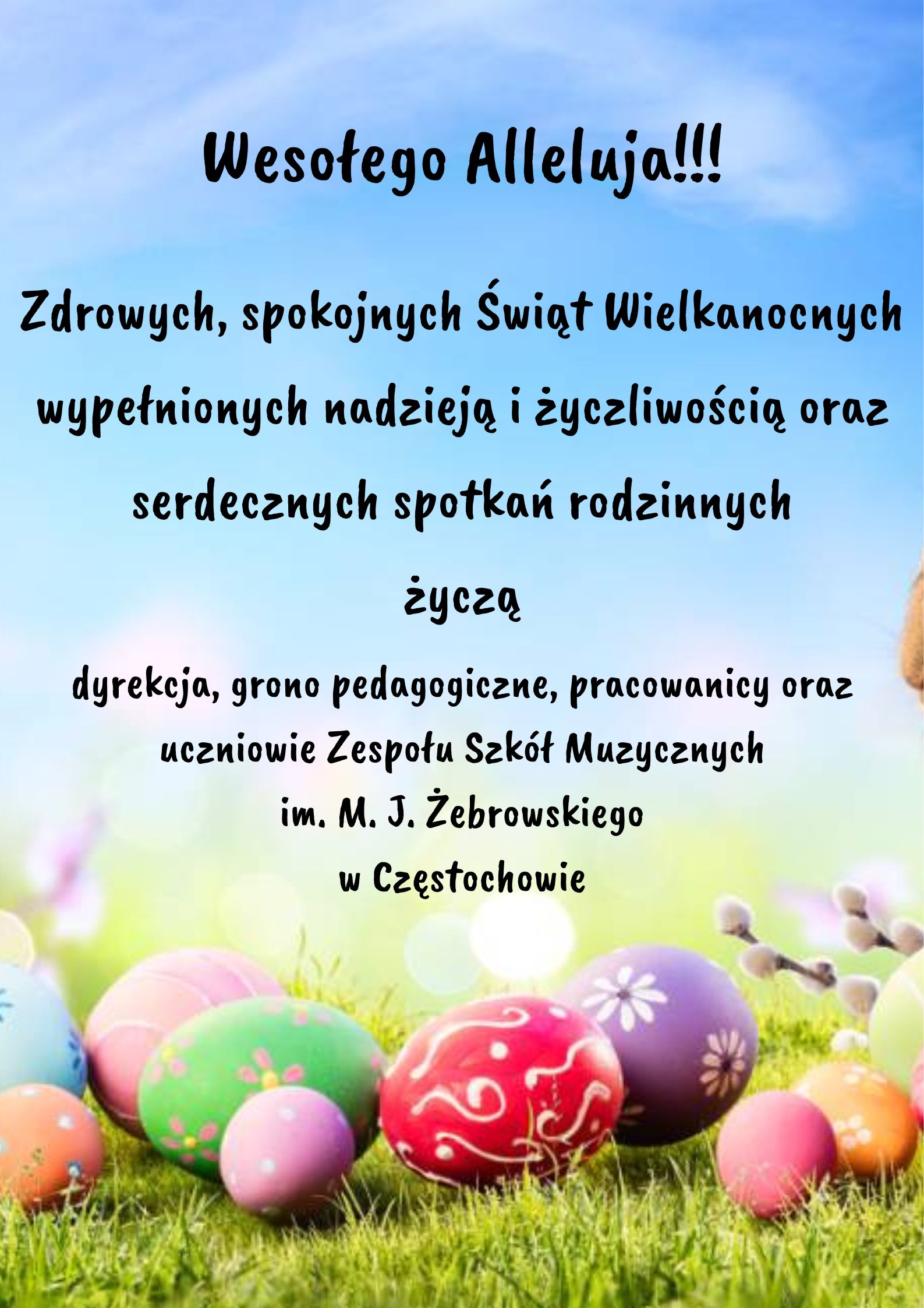 Niebieskie tło, na dole kolorowe pisanki na trawie, życzenia wielkanocne od pracowników i uczniów ZSM w Częstochowie