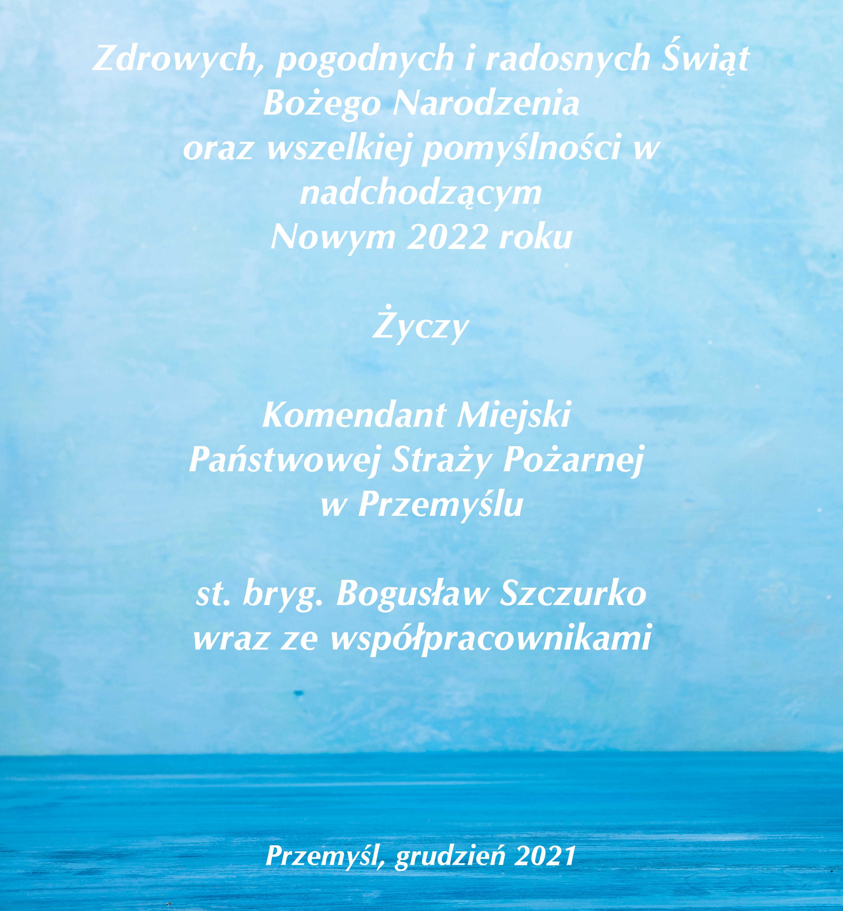 Życzenia Komendanta Miejskiego z okazji Świąt Bożego Narodzenia 2021