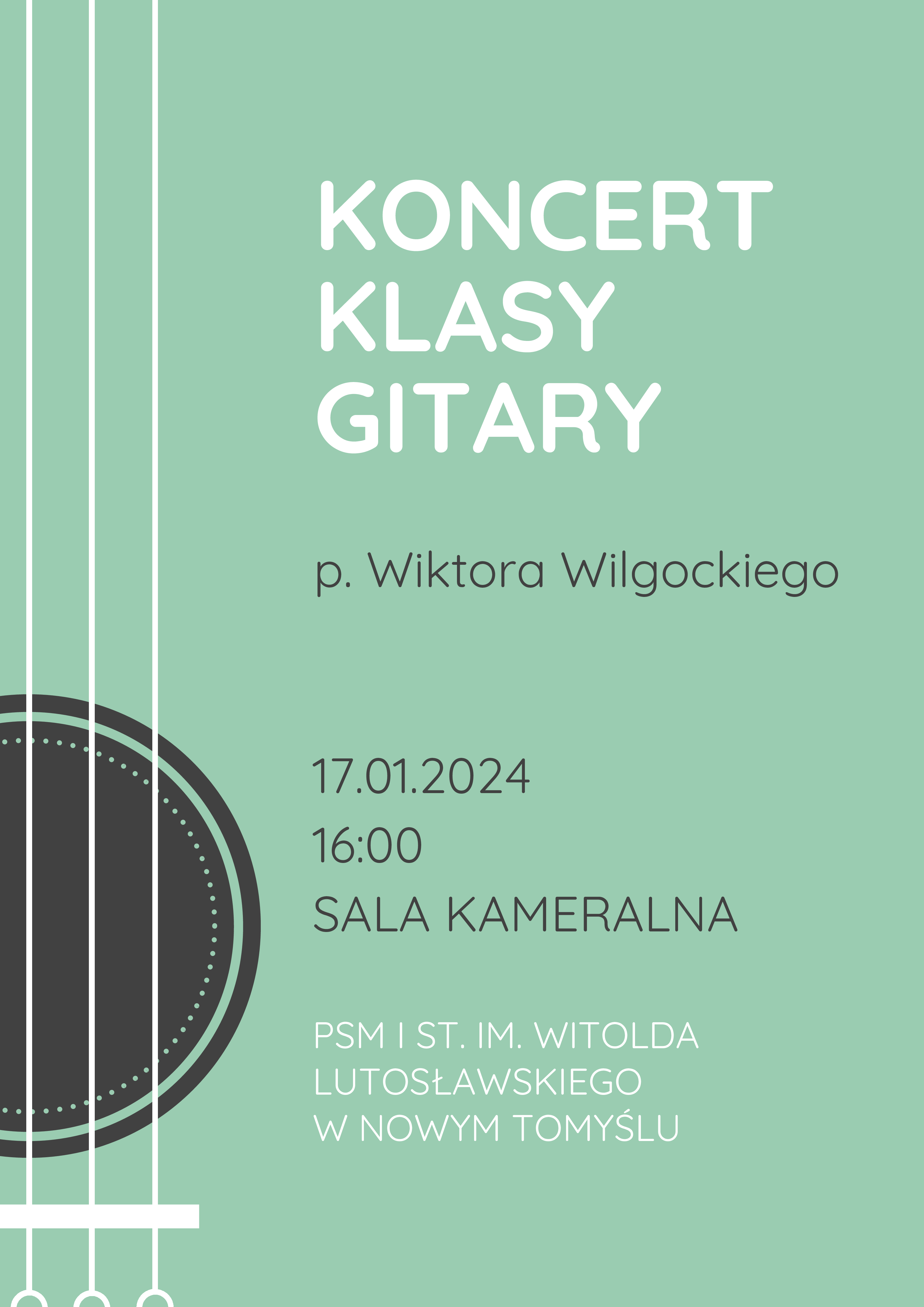 Plakat - Koncert uczniów klasy gitary