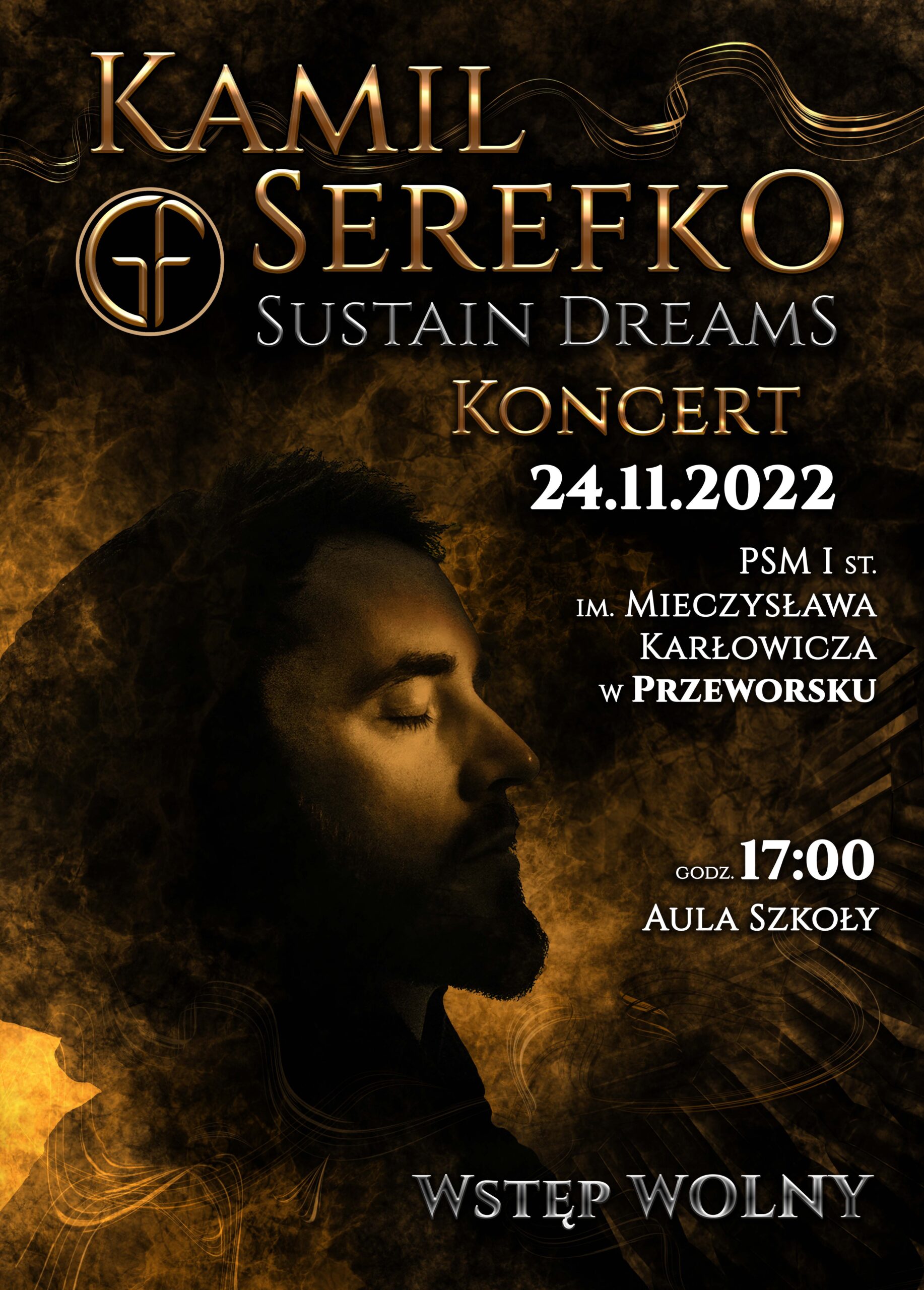 Brązowy plakat ze złotym napisem - Kamil Serefko - Sustain Dream, Zdjęcie twarzy mężczyzny z płomieniami w tle. 