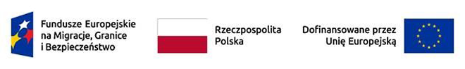  Fundusze Europejskie na Migracje, Granice i Bezpieczeństwo, Rzeczpospolita Polska, Dofinansowane przez Unię Europejską.