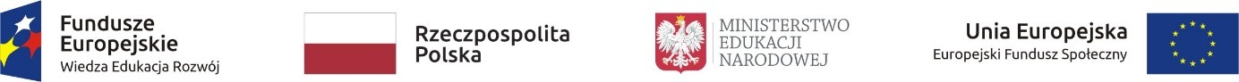 belka z logotypami: Fundusze Europejskie Wiedza Edukacja Rozwój, Rzeczpospolita Polska, Ministerstwo Edukacji Narodowej, Unia Europejska Europejski Fundusz Społeczny.