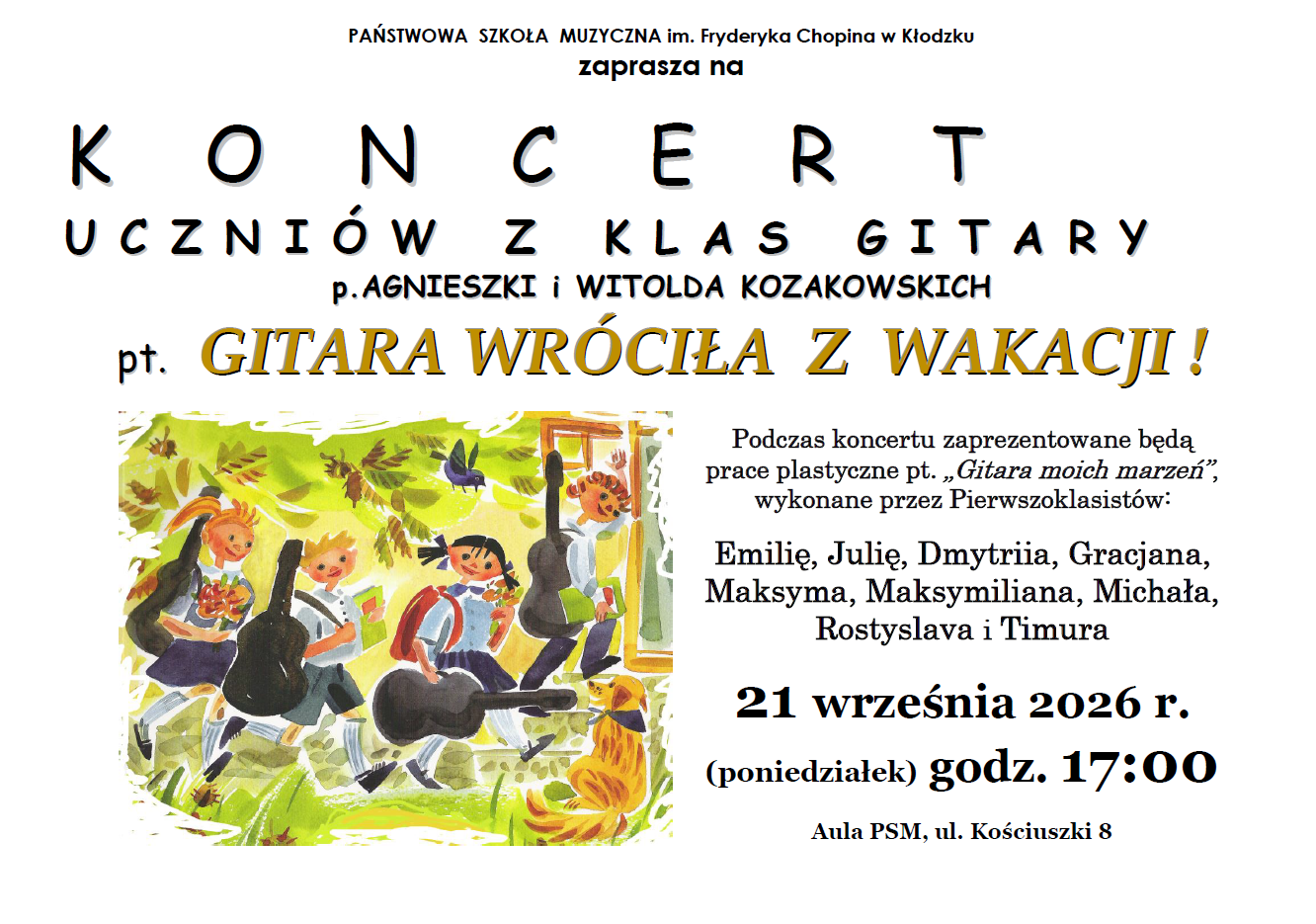 Plakat zapraszający na koncert uczniów klasy gitary „Gitara wróciła z wakacji!”, który odbędzie się 21 września 2026 r. o godz. 17:00 w Auli PSM przy ul. Kościuszki 8 w Kłodzku.
