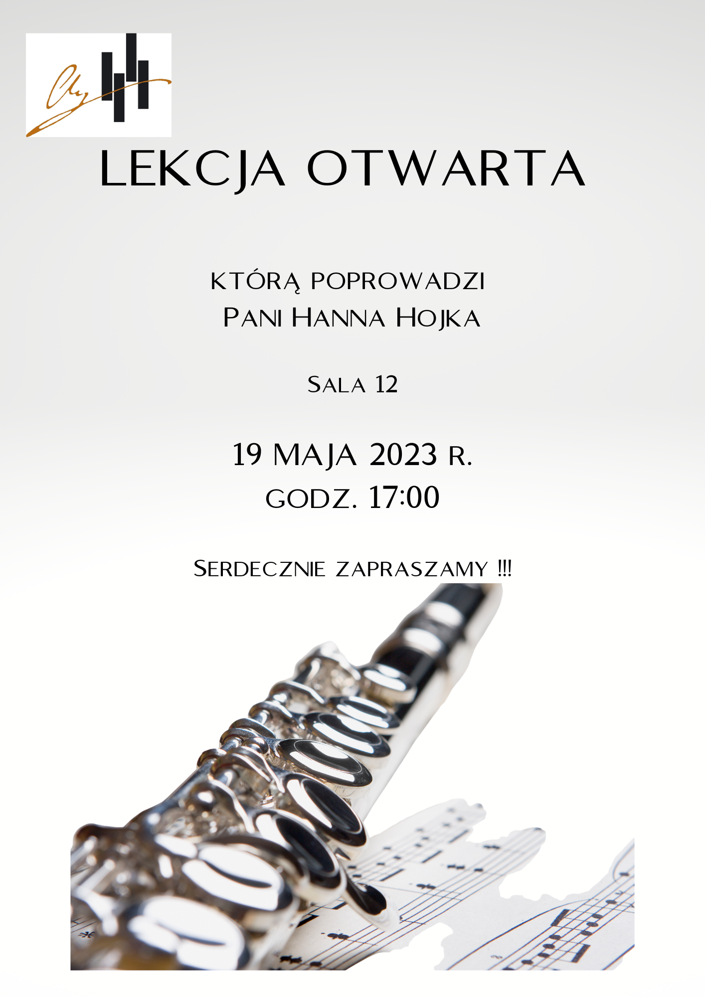 Plakat na jasnym tle. W lewym górnym rogu logo szkoły, poniżej na środku nazwa wydarzenia oraz dane prowadzącej lekcje oraz informacje gdzie i kiedy ma odbyć się lekcja otwarta. Na samym dole zdjęcie fletu oraz fragmentu zeszytu nutowego