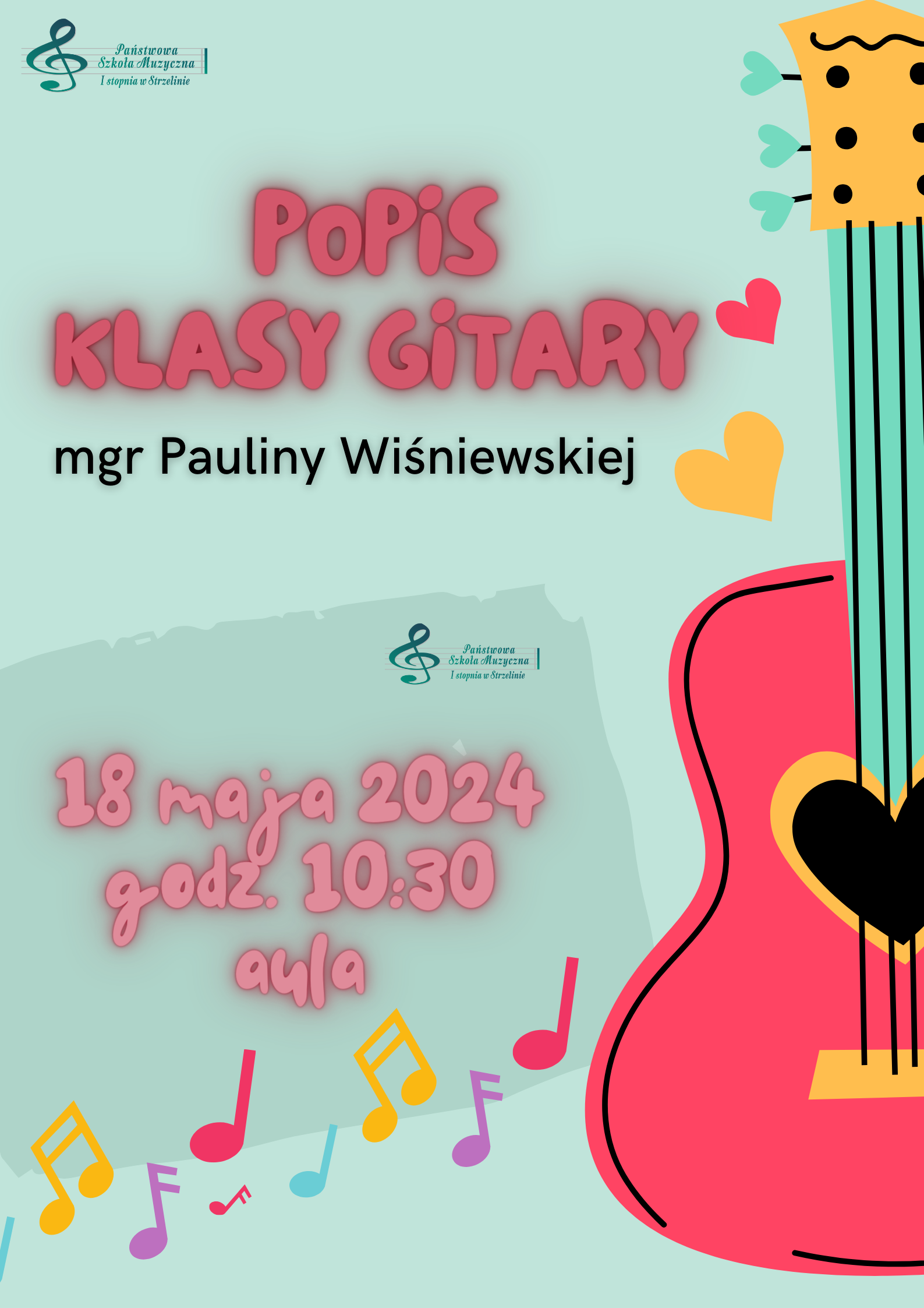 Na błękitnym tle umieszczone zostały grafiki kolorowych nut oraz różowej gitary. W górnej części plakatu znajdują się informacje dotyczące wydarzenia.