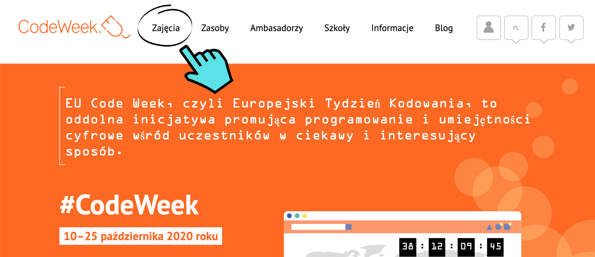 Grafika przedstawia zdjęcie ekranu startowego strony internetowej www.codeweek.eu. Na górze strony znajduje się pasek aktywności, gdzie oznaczona czarnym okręgiem jest zakładka “Zajęcia”. Obok niej znajduje się niebieski kursor myszy. 