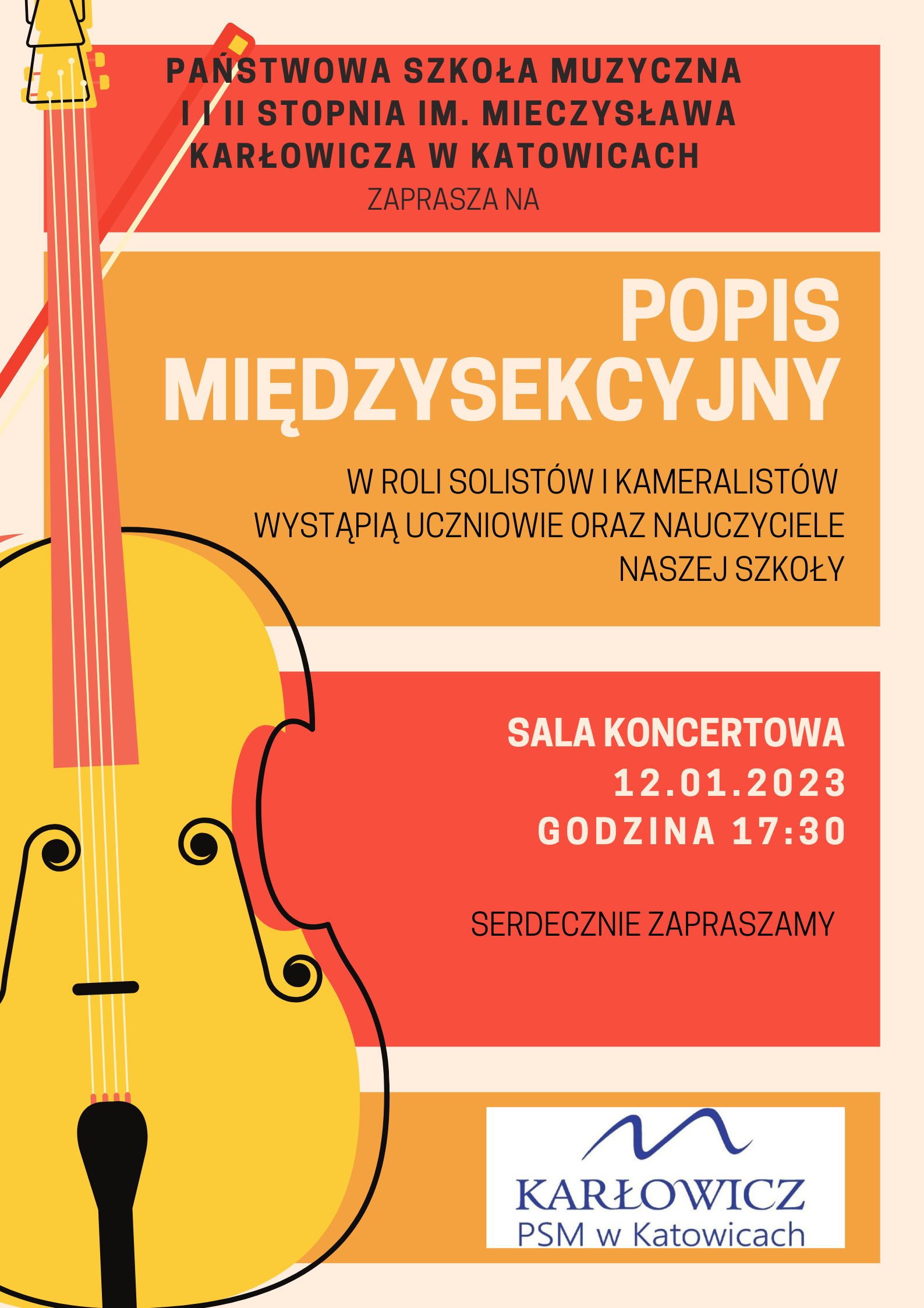 grafika kolorowy afisz z lewej strony żołty instrument skrzypce z prawej informacje o miejscu i dacie popisu międzysekcyjnego w PSM I i II stopnia im. M. Karłowicza w Katowicach