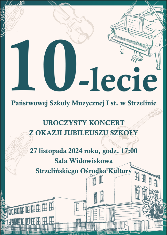Na tle grafiki konturowej przedstawiającej budynek PSM w Strzelinie umieszczone zostały informacje dotyczące wydarzenia.