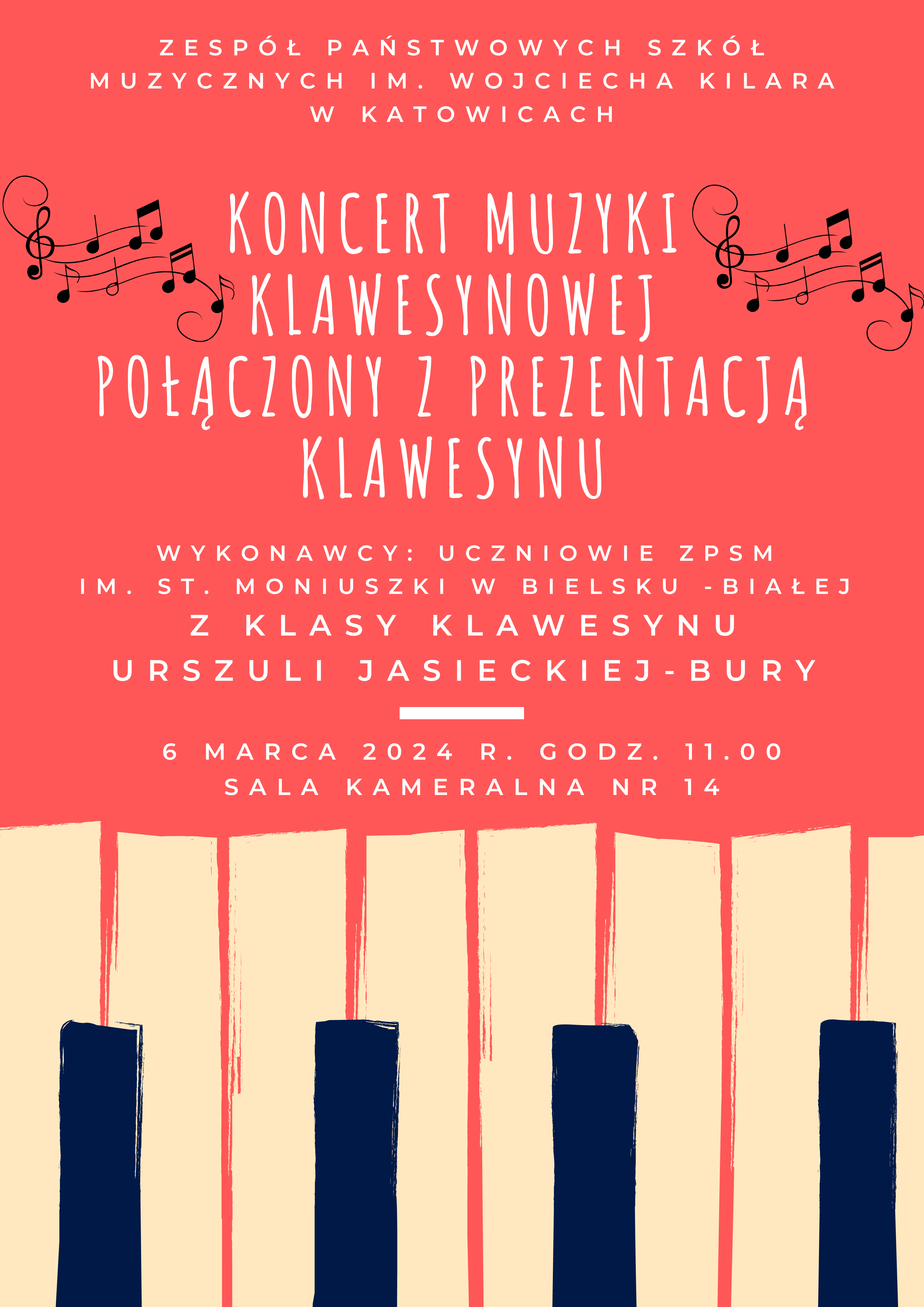 Koncert klawesynowy w wykonaniu uczniów ZPSM im. S. Moniuszki w Bielsku-Białej z klasy klawesynu Urszuli Jasieckiej-Bury. 6 marca 2024 r., sala kameralna ZPSM im. W. Kilara w Katowicach, ul. Ułańska 7b 