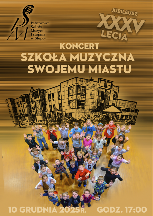 informacja o koncercie, na górze po lewej logo szkoły, na środku grafika szkoły muzycznej, poniżej grupka kolorowych dzieci, tło w kolorze sepii