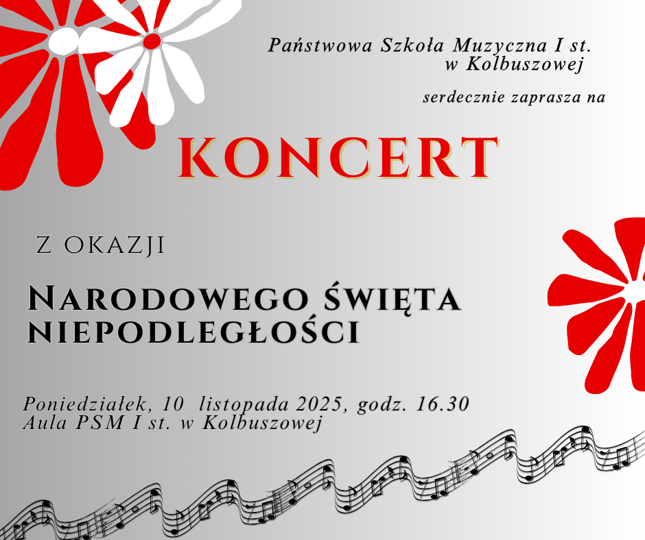 Koncert z okazji Narodowego Dnia Niepodległości