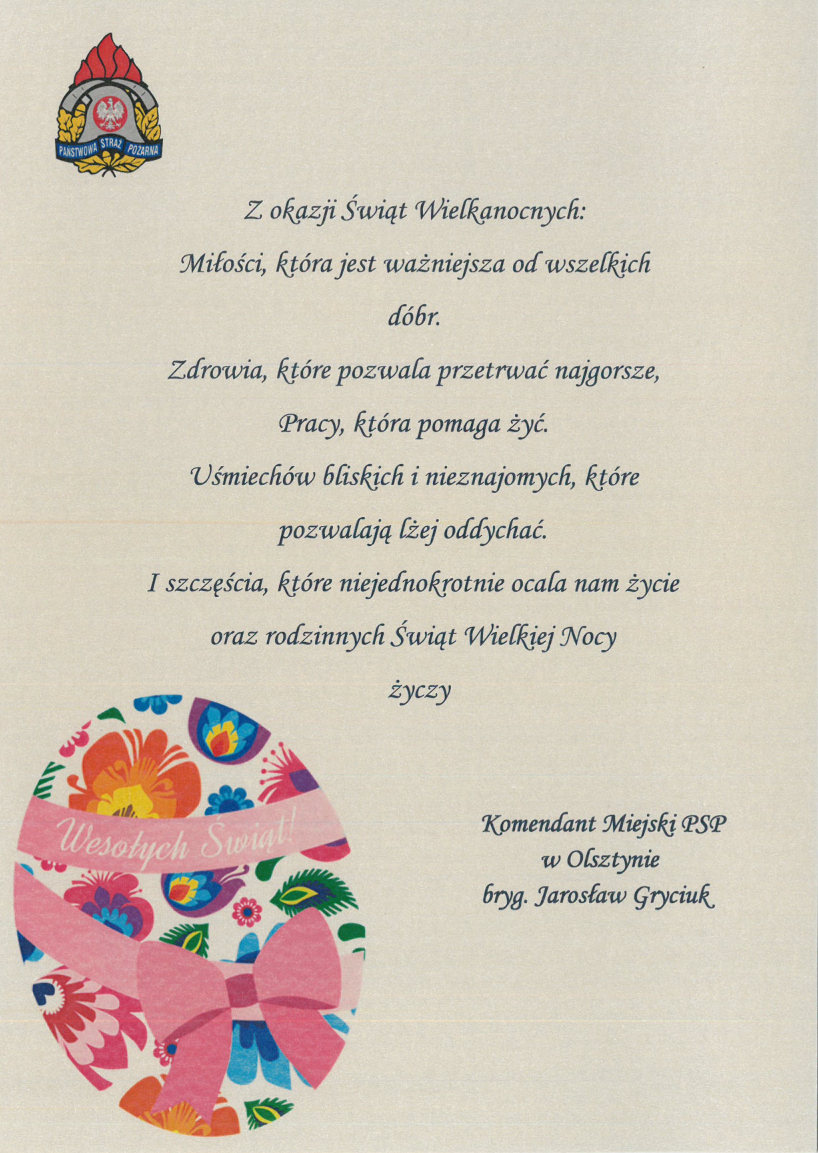 Życzenia Wielkanocne Komendanta Miejskiego PSP w Olsztynie