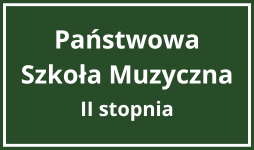 Grafika w orientacji poziomej. Biały napis: "Państwowa Szkoła Muzyczna II stopnia" na zielonym tle z cienkim białym obramowaniem.
