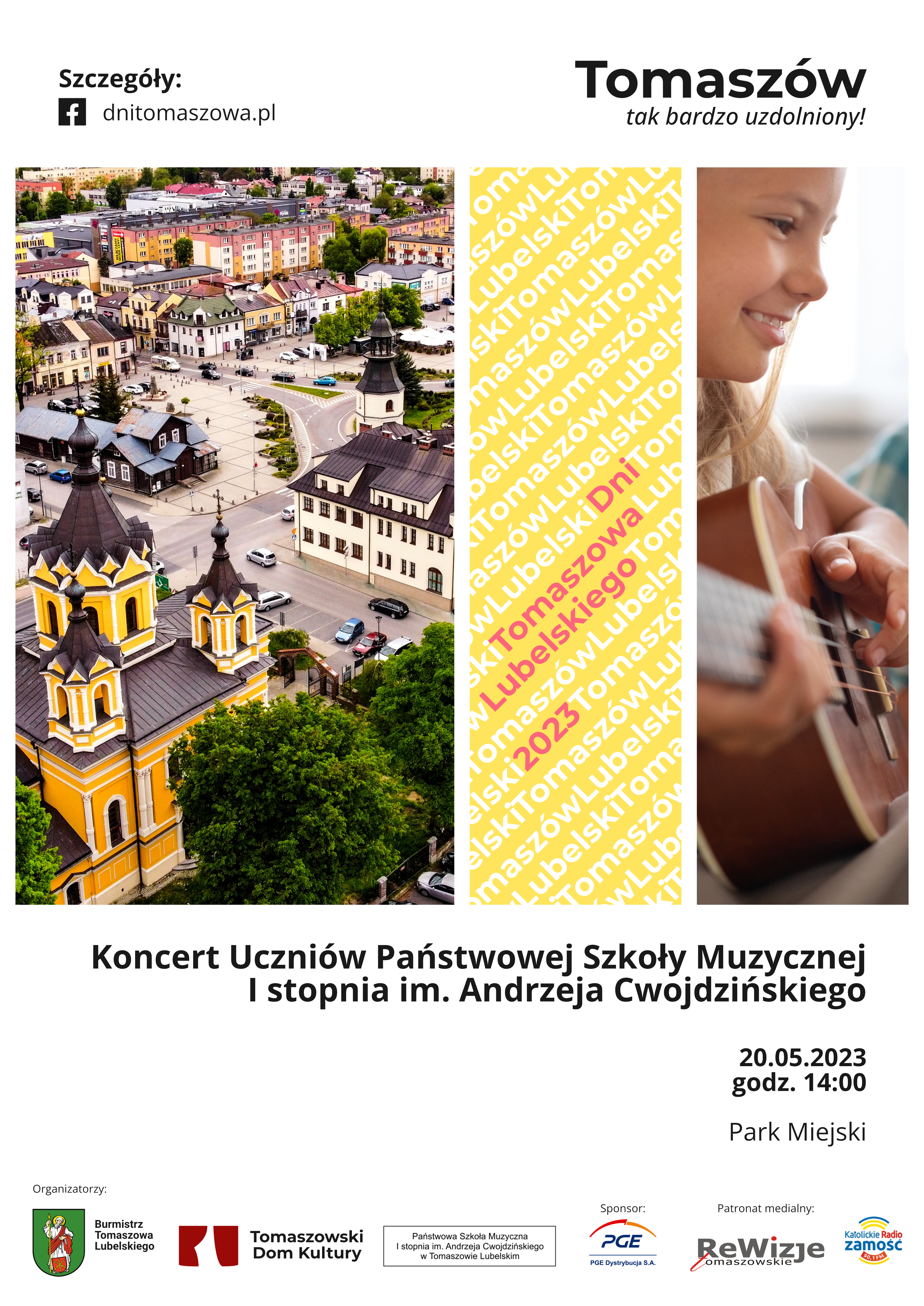 plakat z informacją o koncercie uczniów szkoły muzycznej w czasie dni otwartych Tomaszowa Lubelskiego, w części głównej rzut z góry na budynek szkoły muzycznej oraz sąsiadującą architekturę miasta, po prawej stronie dziewczynka grająca na gitarze 