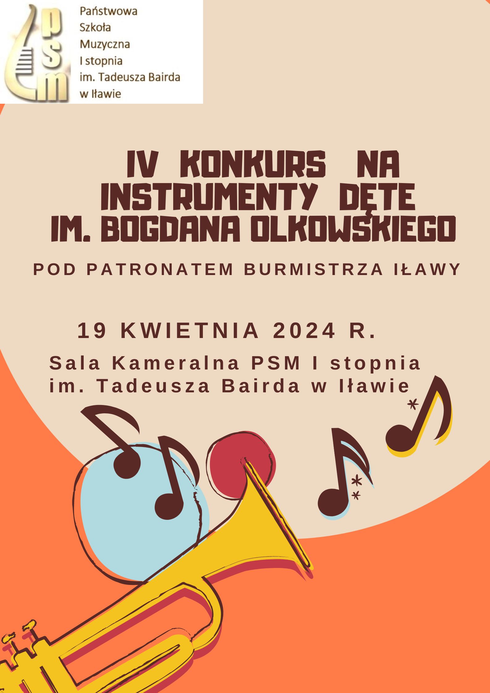 IV Konkurs na Instrumenty Dęte im. Bogdana Olkowskiego 