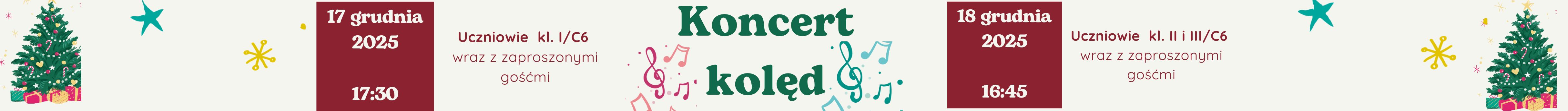Na białym tle kolorowe napisy informujące o koncercie kolęd w wykonaniu najmłodszych uczniów. Po przeciwległych narożnikach grafiki przedstawiające choinki z prezentami. Wokół porozrzucane emotikony muzycznych oznaczeń oraz gwiazdek.
