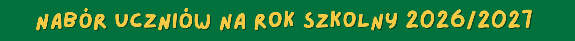 Tło obrazka w kolorze zielonym, a na nim żółty napis: nabór uczniów na rok szkolny 2026/2027