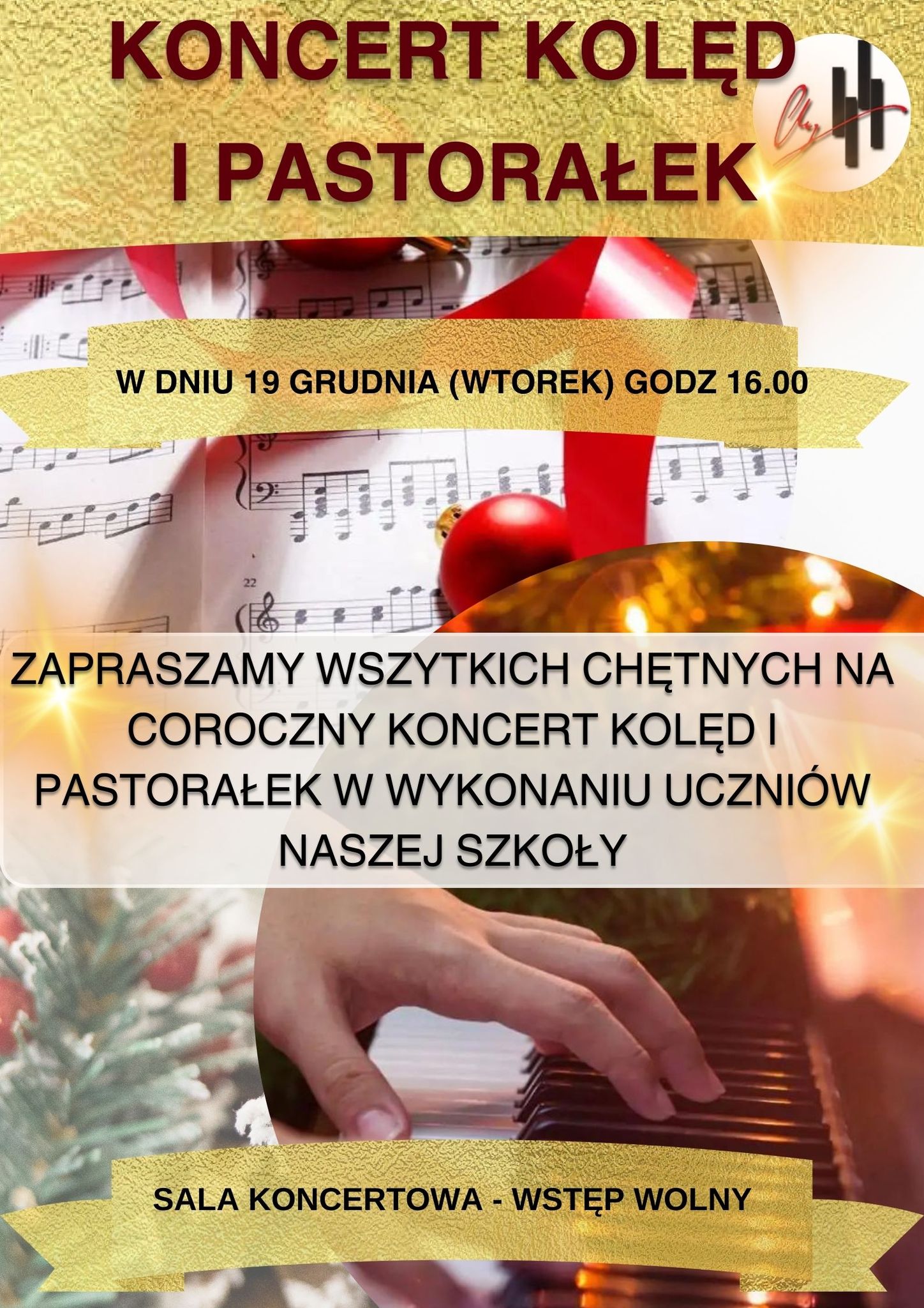 Tło plakatu to zeszyt nut oraz ośnieżona gałązka, na którym jest czerwona wstążka i bombka. W półokręgu w dolnym prawym rogu jest zdjęcie klawiatury i jednej ręki na klawiaturze. Górna część plakatu to nazwa wydarzenia na złotym tle - Koncert Kolęd i Pastorałek, poniżej także na złotym tle data i godzina koncertu: 19 grudnia , godz. 16.00. Kolejno na środku zaproszenie do wzięcia udziału w koncercie. Na samym dole na złotym tle miejsce wydarzenie : sala koncertowa i informacja o wstępie wolnym na to wydarzenie.