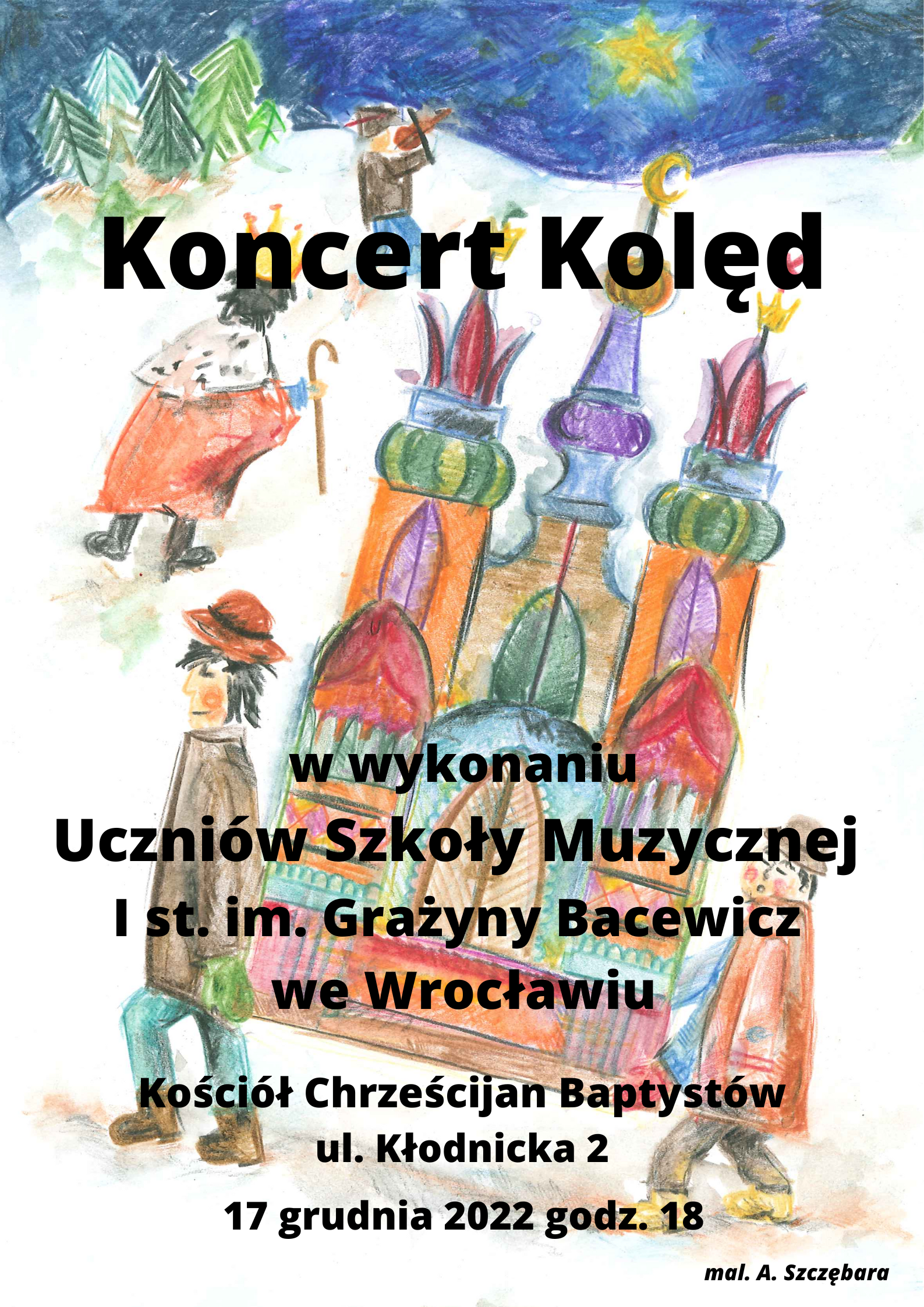 Plakat przedstawiający rysunek 2 kolędników i tekst "koncert Kolęd"