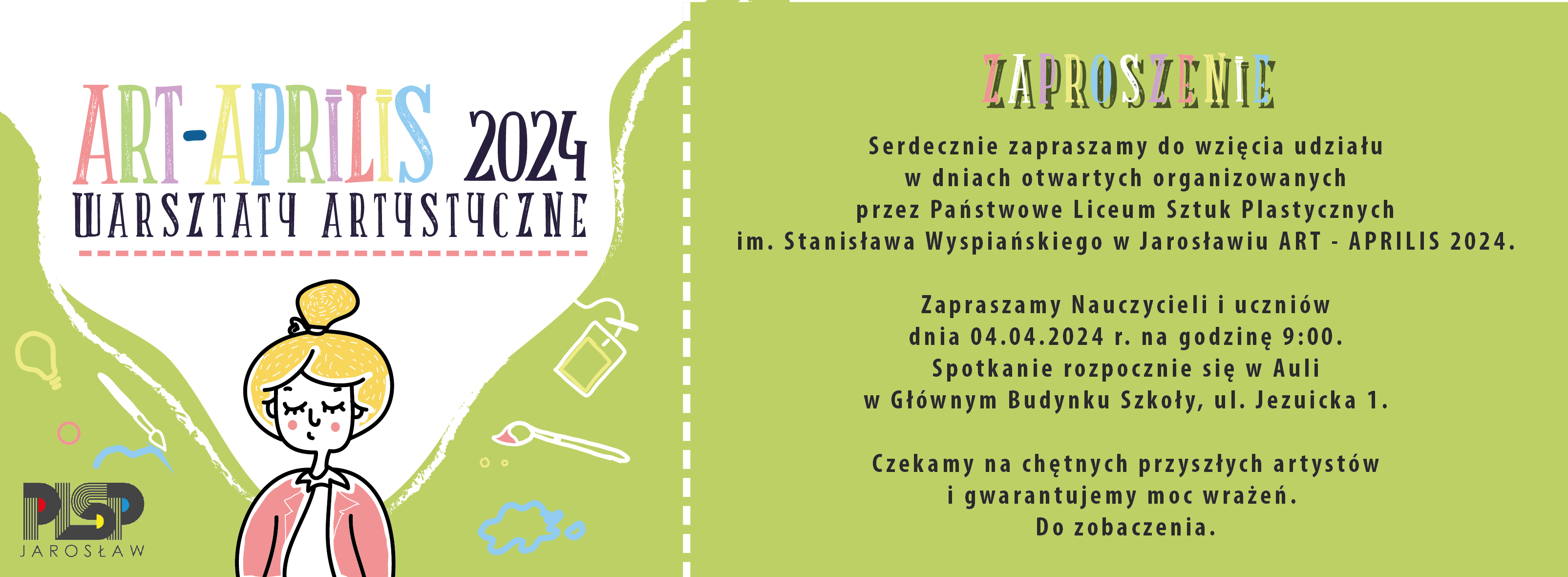 Na zielonym tle umieszczono napis dużymi kolorowymi literami zaproszenie. Poniżej znajdują się informacje dotyczące planowanej imprezy.